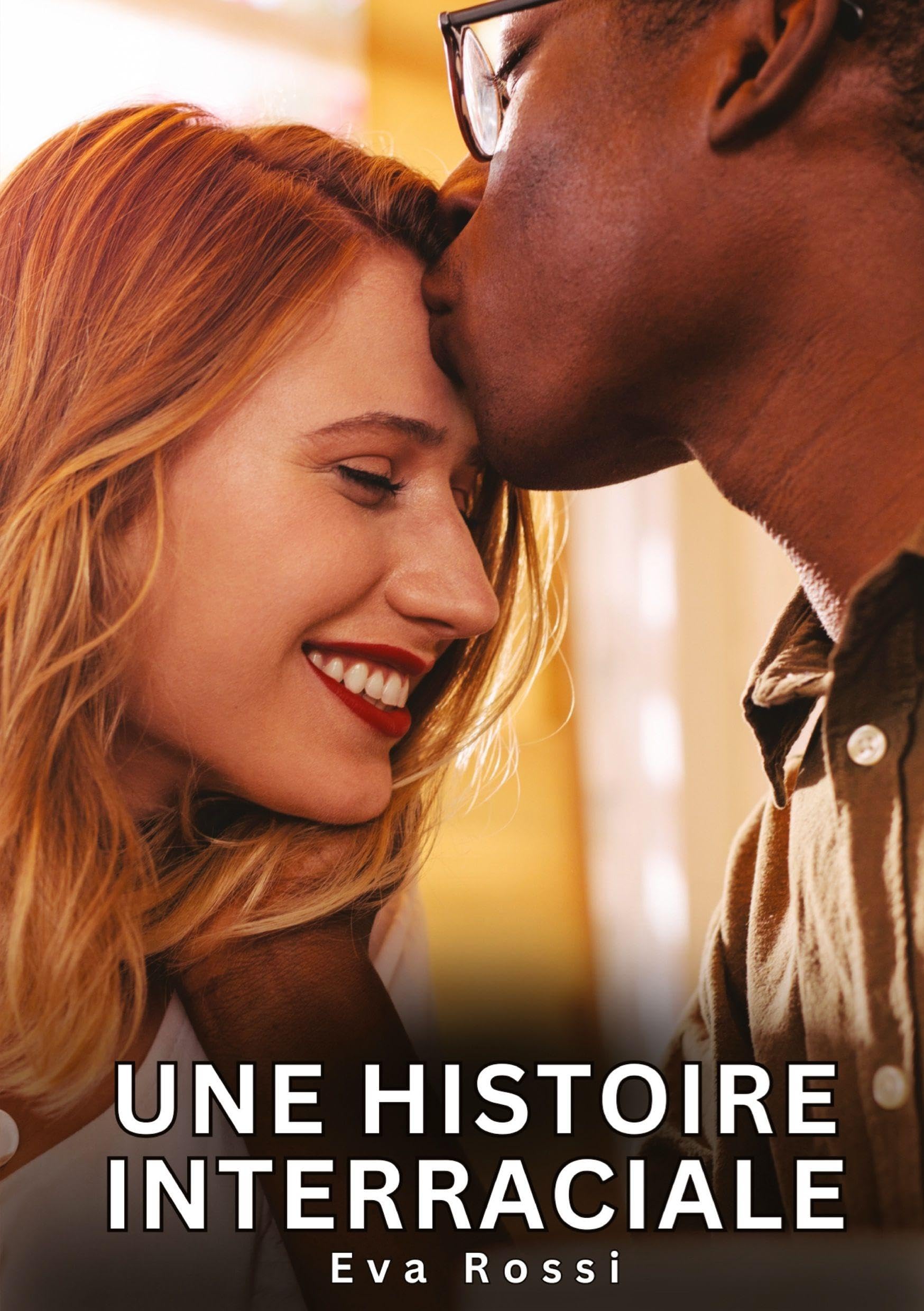 Une Histoire Interraciale: Nouvelles Érotiques de Sexe Tabou pour Adultes