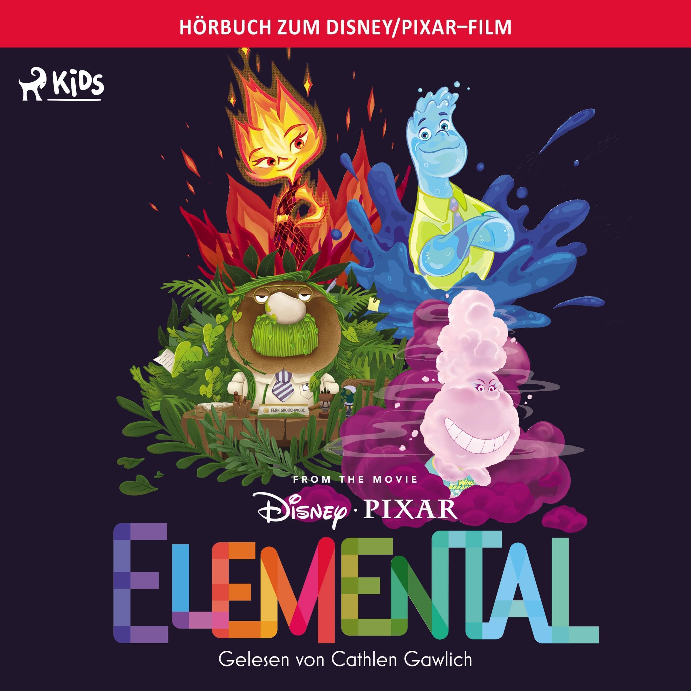 Elemental. Das Original-Hörbuch zum Disney/Pixar-Film