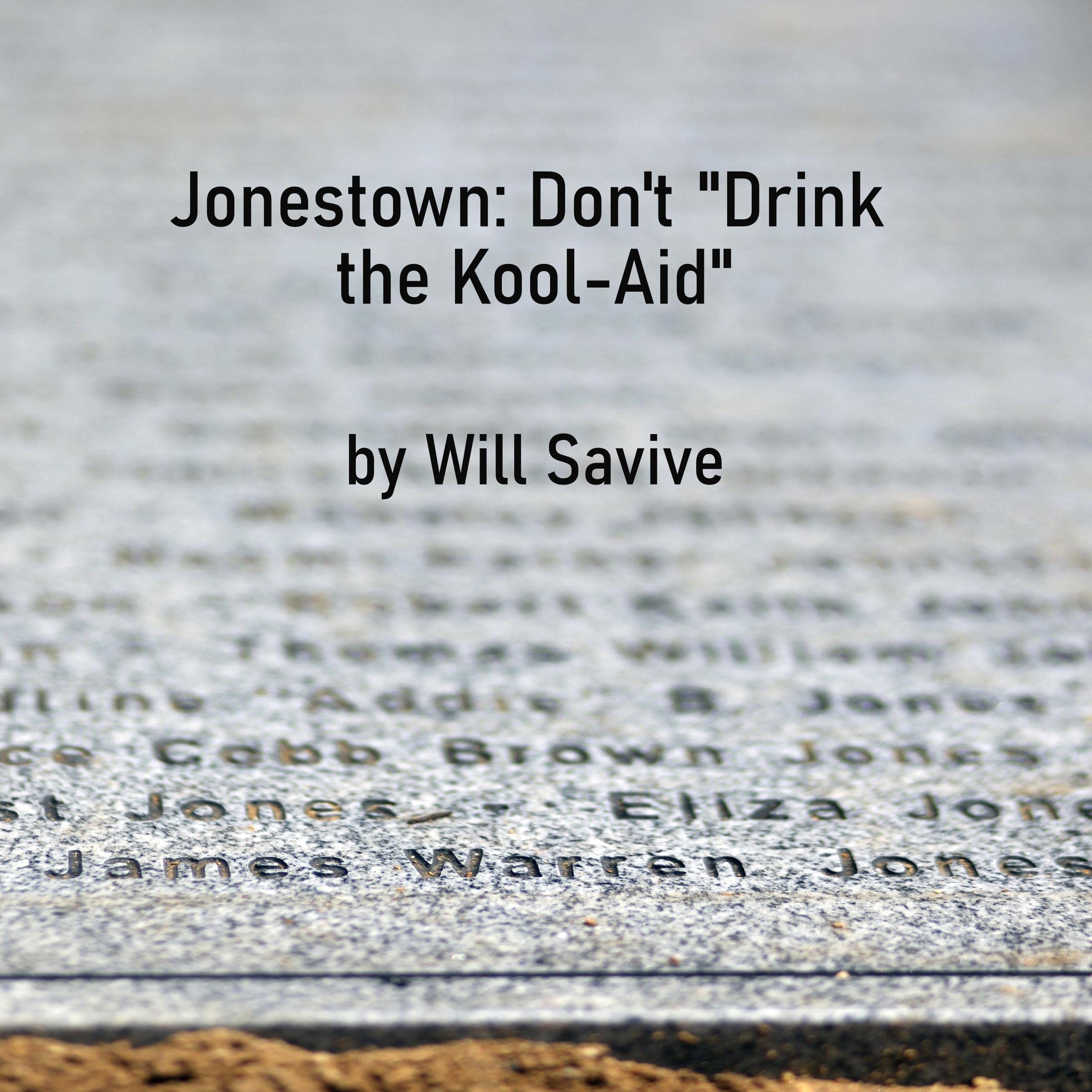 Cover art for Jonestown: "Don't Drink the Kool-Aid"