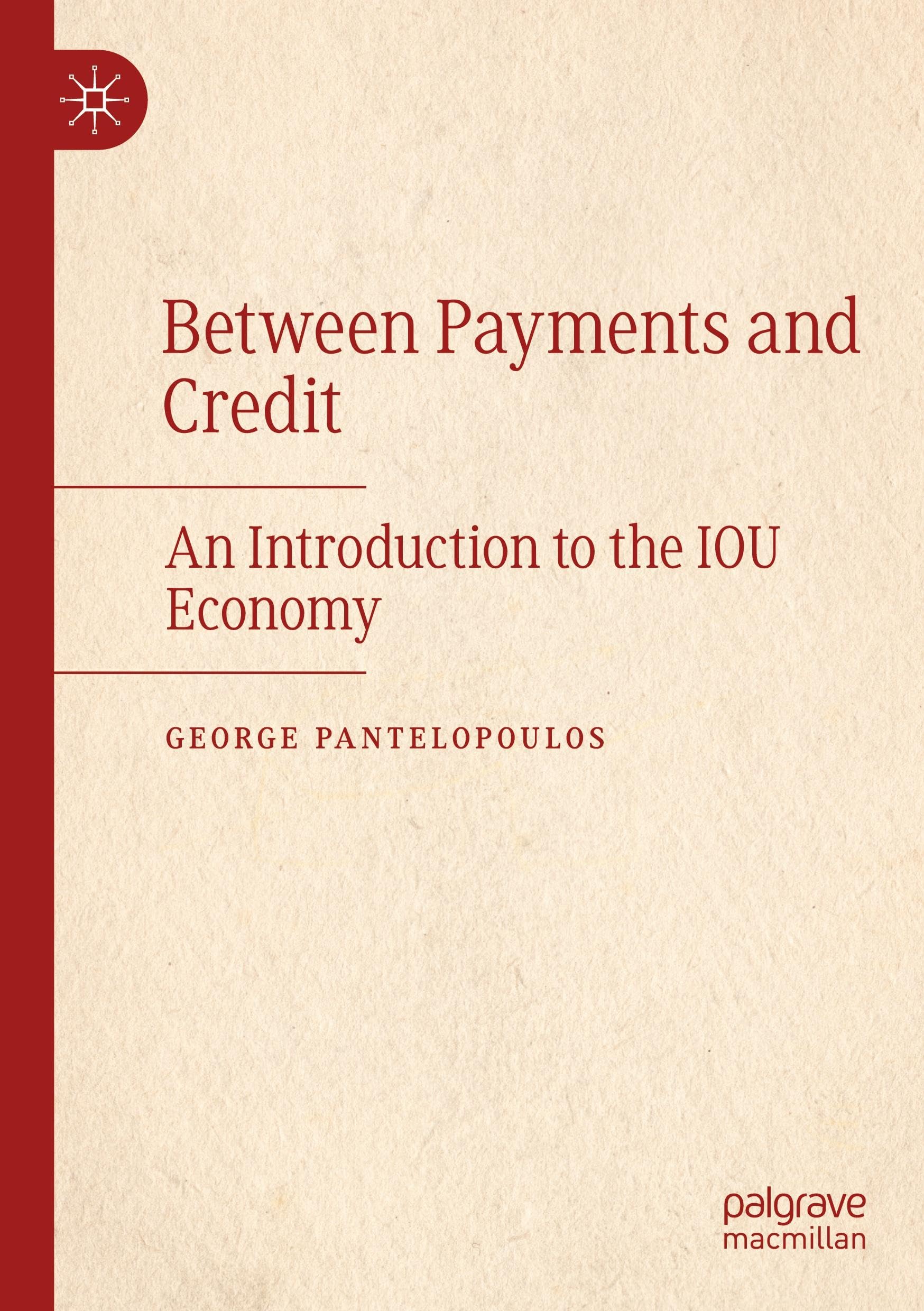 Between Payments and Credit: An Introduction to the IOU Economy