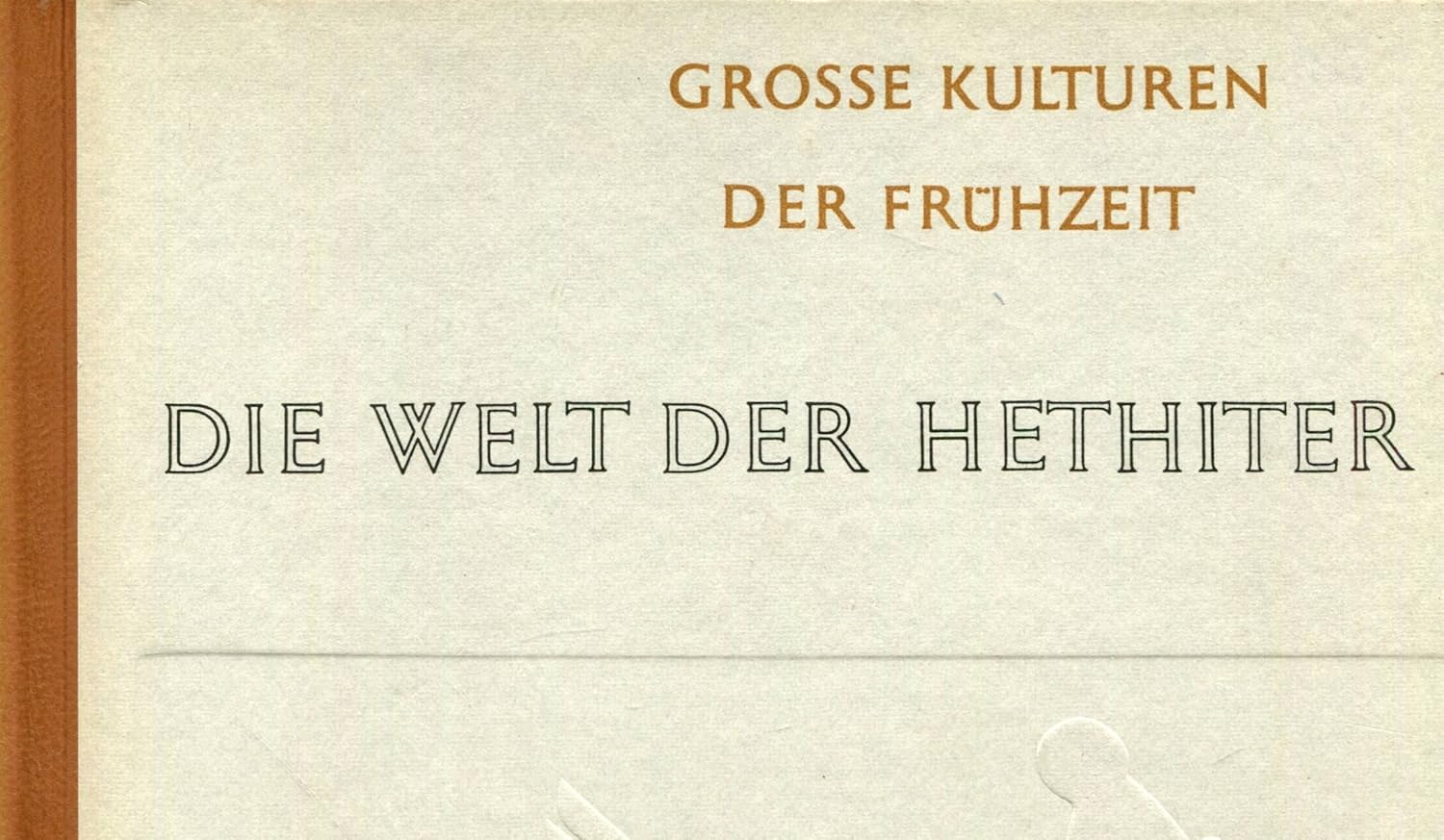 DIE WELT DER HETHITER. M.Riemschneider Amazon.de Bücher