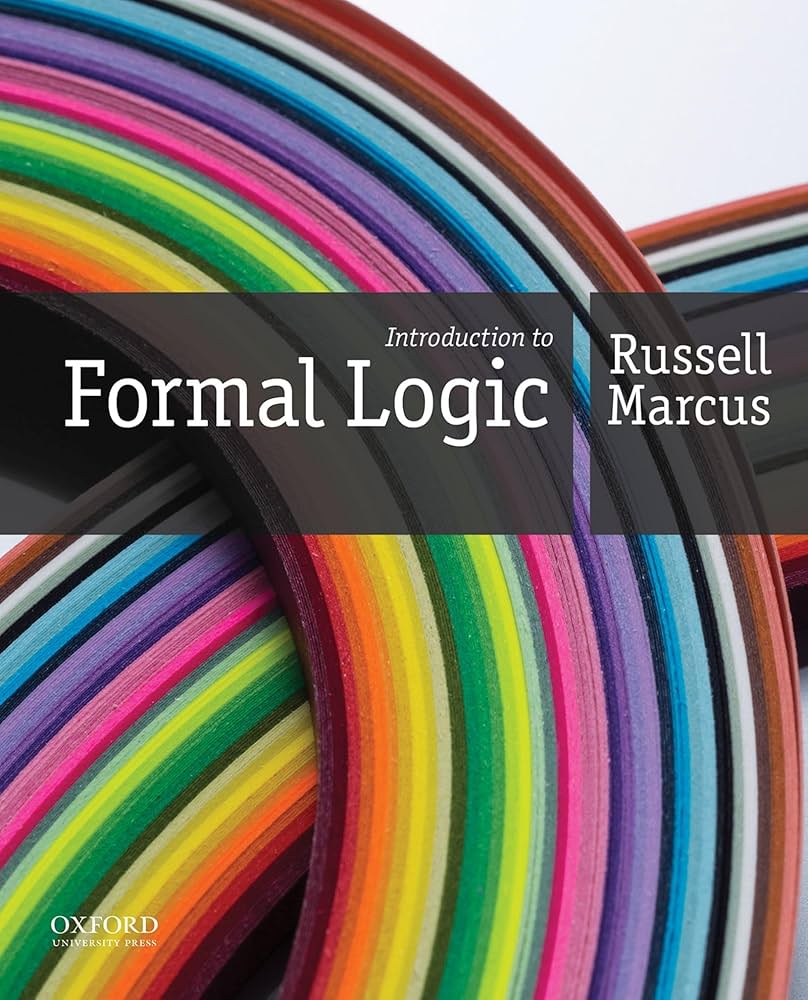 Amazon.com: Introduction to Formal Logic: 9780190861780: Marcus Amazon.com: Introduction to Formal Logic: 9780190861780: Marcus