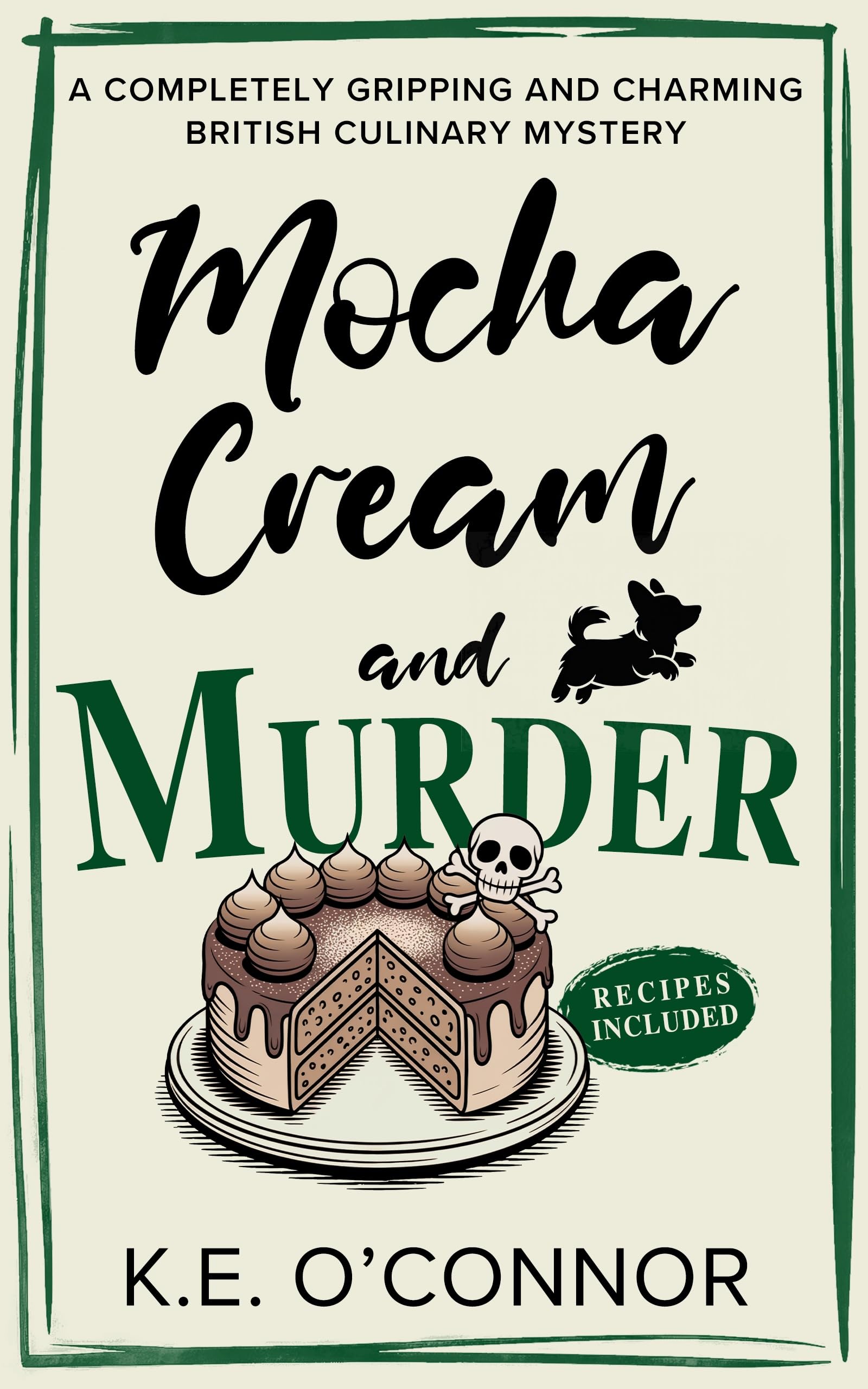 Mocha Cream and Murder: An English Village Whodunit (Holly Holmes Culinary Mystery Series Book 7)
