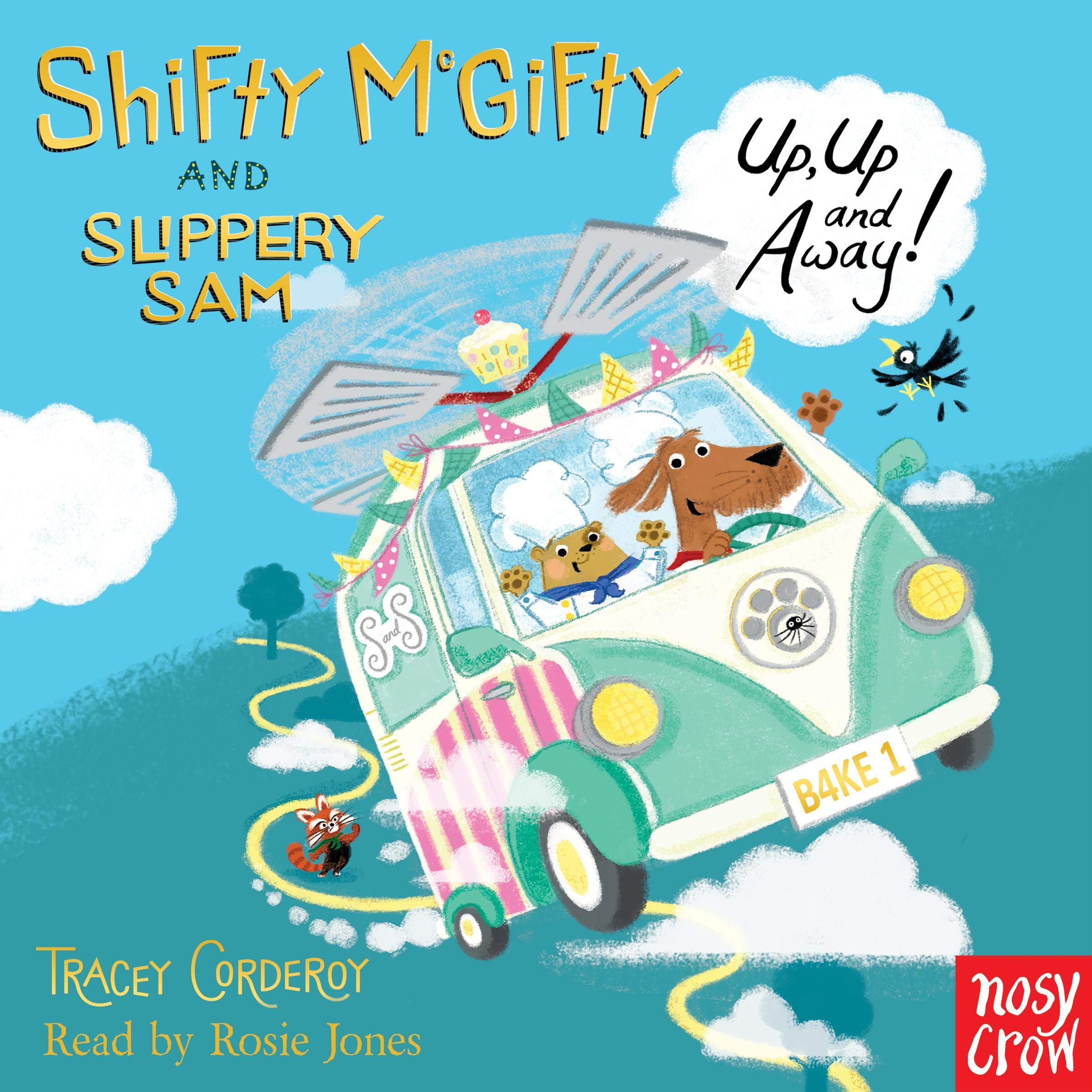 Shifty McGifty and Slippery Sam: Up, Up and Away!