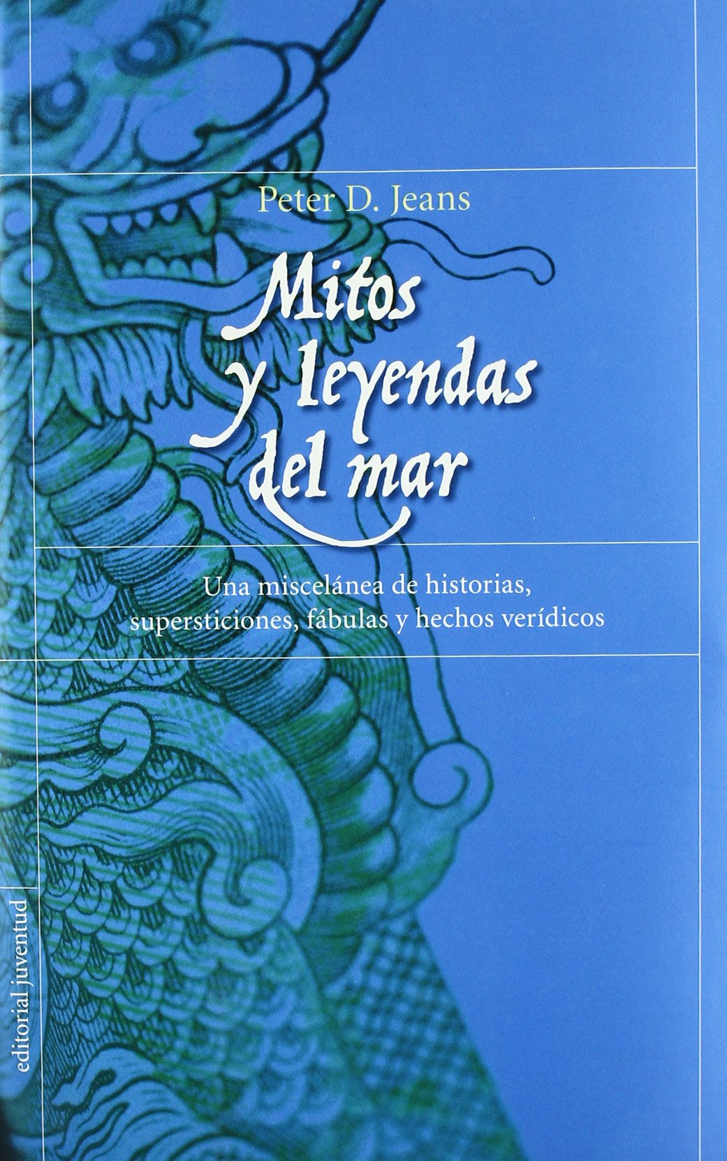 Mitos y leyendas del mar (ASTROLABIO)