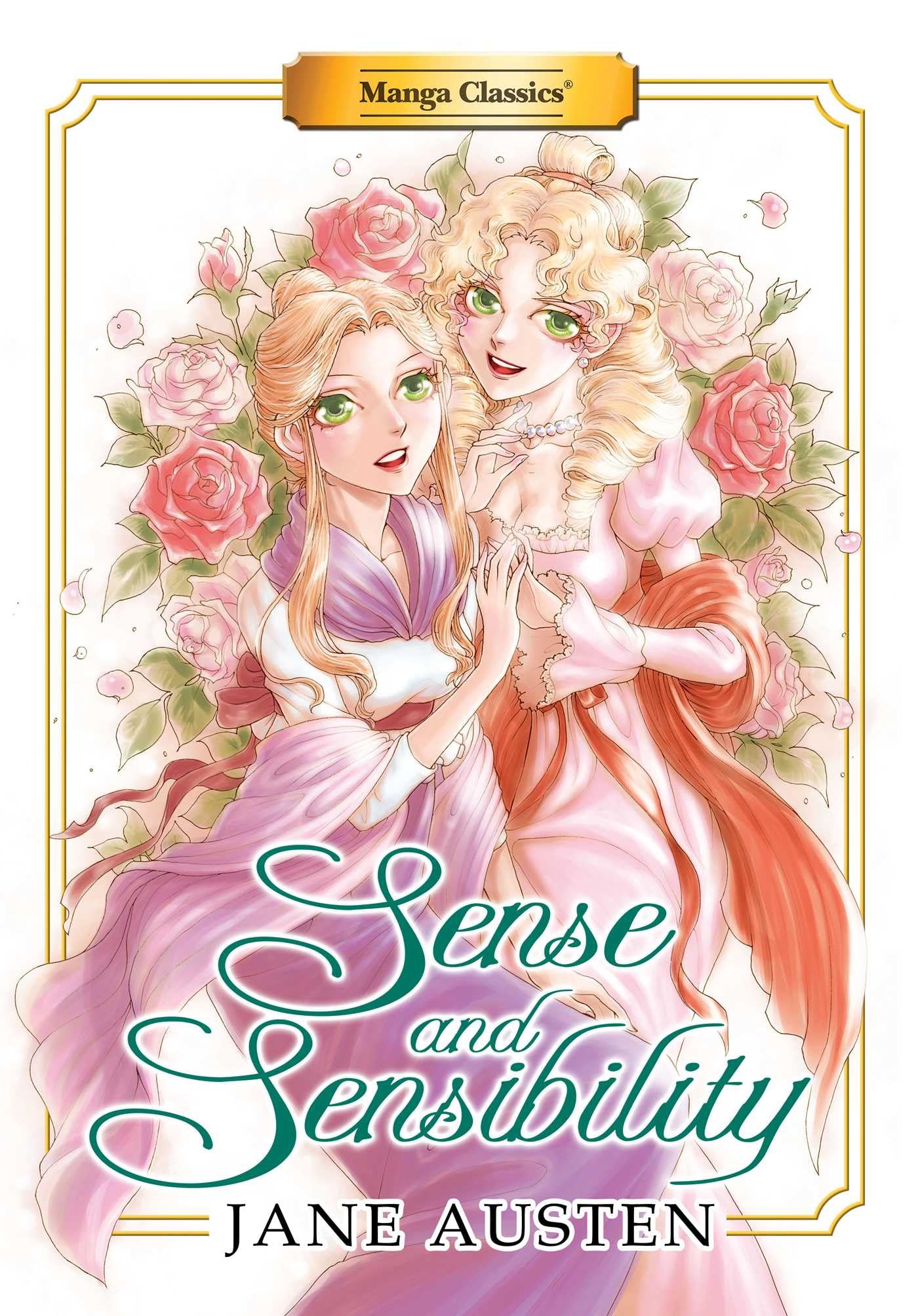 Manga Classics: Sense and Sensibility (Paperback) (6) (Manga Classics: Paperback)