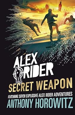 Secret Weapon (Alex Rider, 12): Amazon.co.uk: Horowitz, Anthony ...