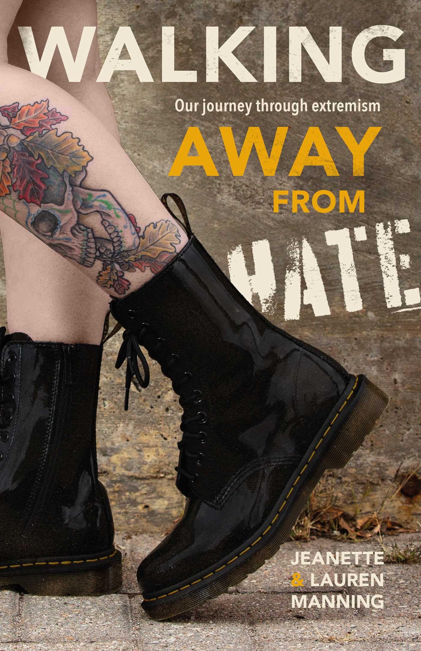 Buy Walking Away from Hate: Our Journey through Extremism: For Kids Ages 4-8, 9-12 — BookShops.in
