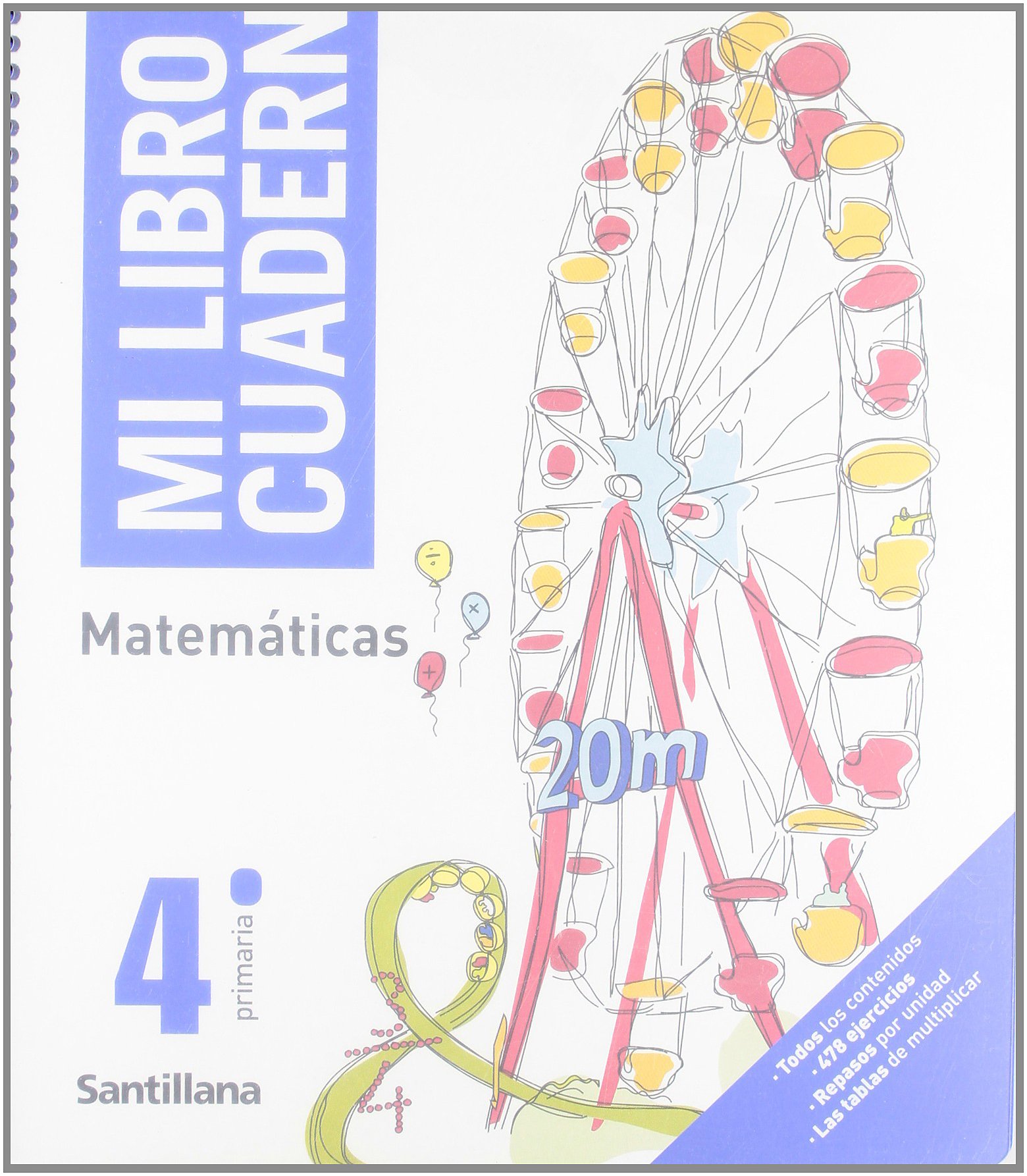 Mi Libro Cuaderno Matemáticas 4 PriMaría Santillana