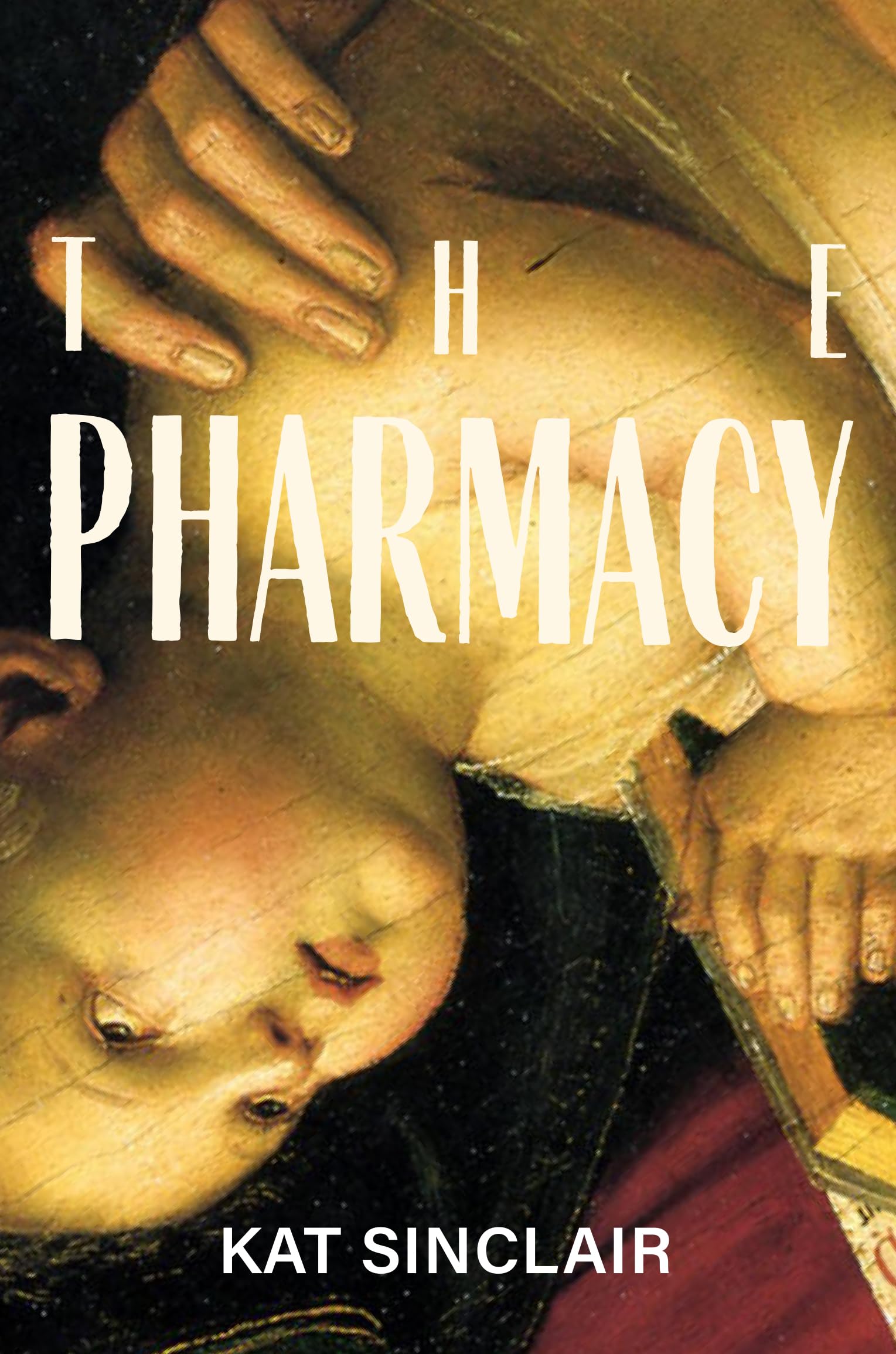 The Pharmacy by Kat Sinclair PAPERBACK 9781739393991