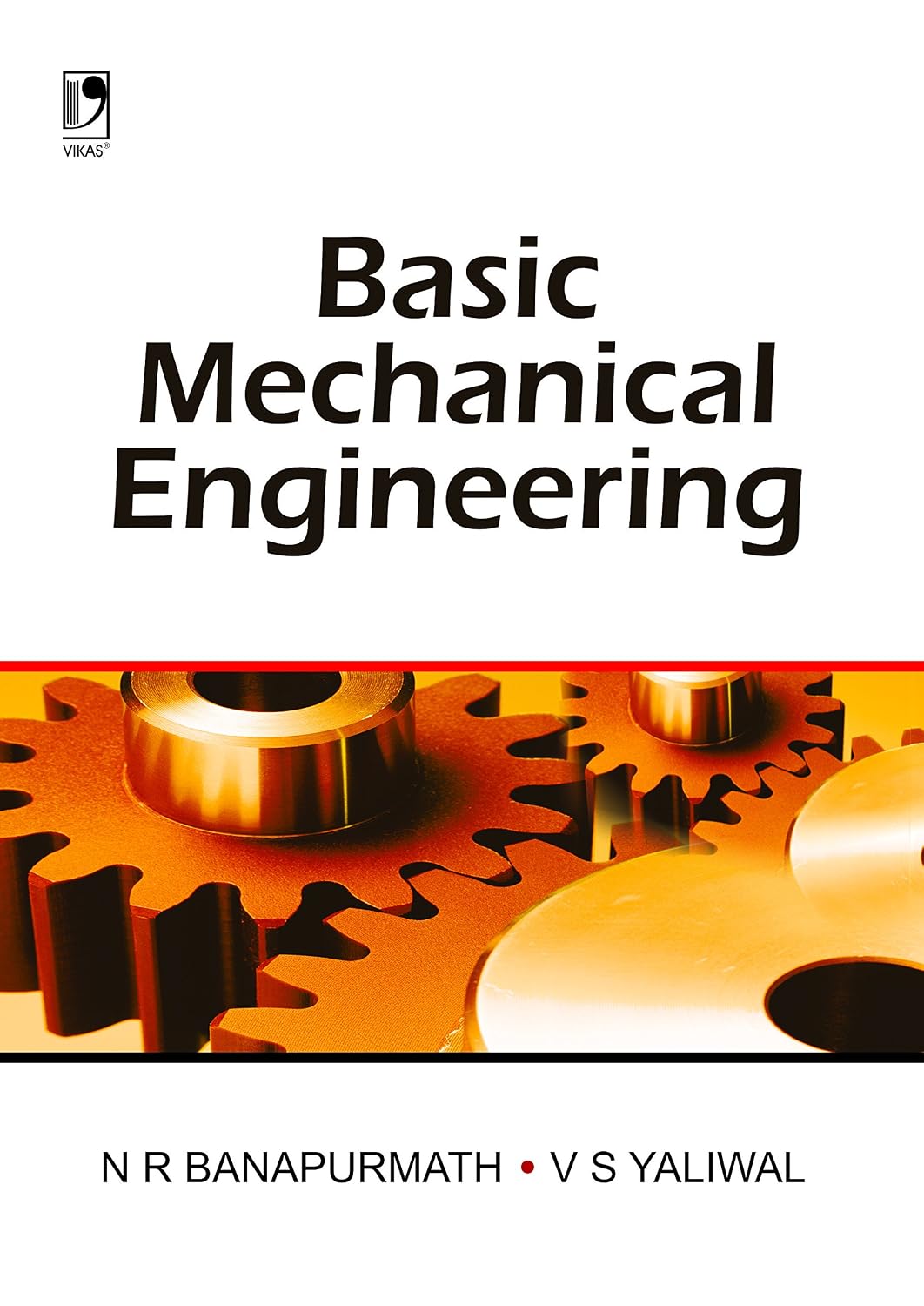 Basic Mechanical Engineering eBook : Banapurmath, N.R., V.S. Yalliwal ...