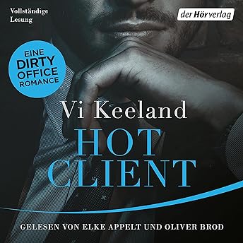 Hot Client Hörbuch von Vi Keeland episode artwork