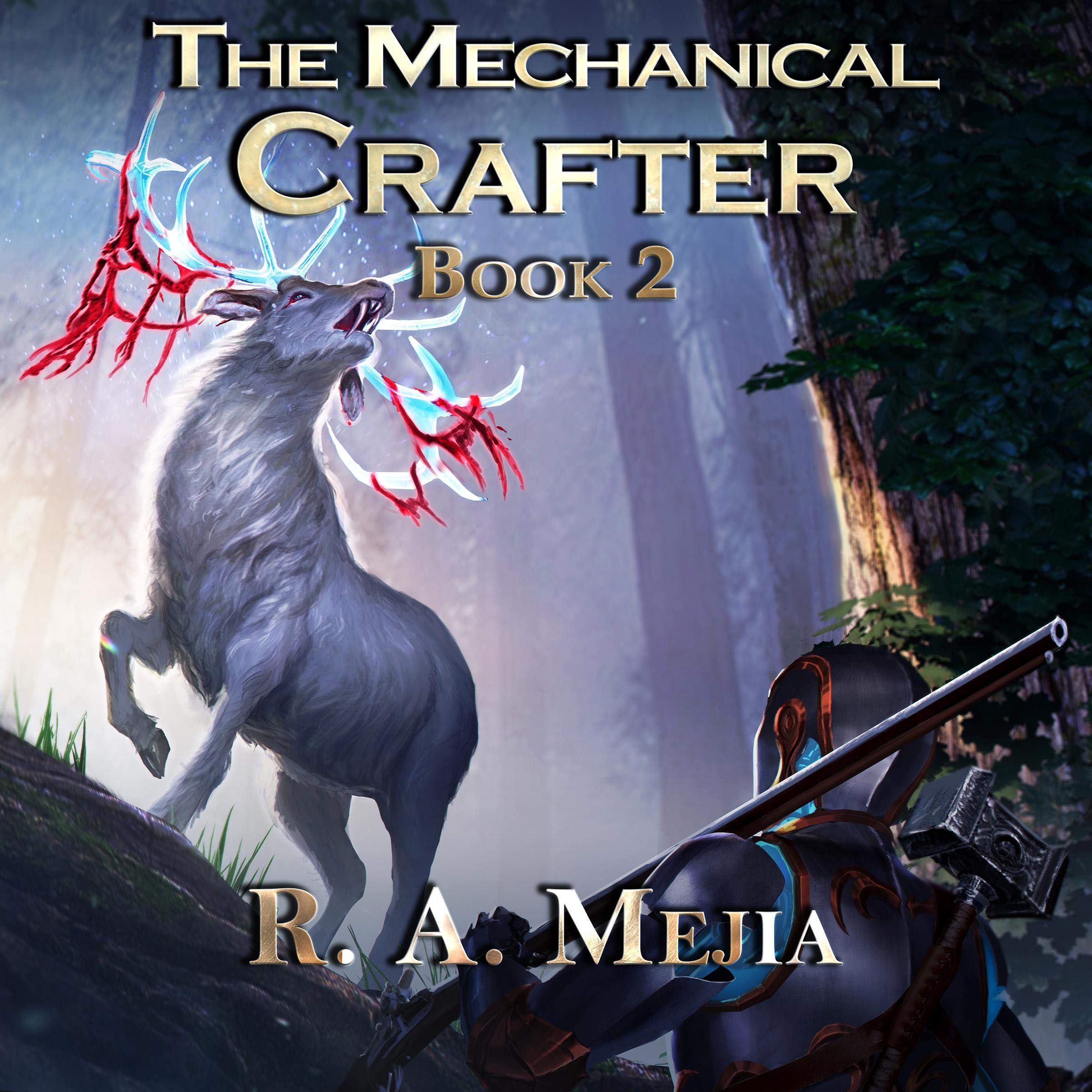 Cover art for The Mechanical Crafter - Book 2