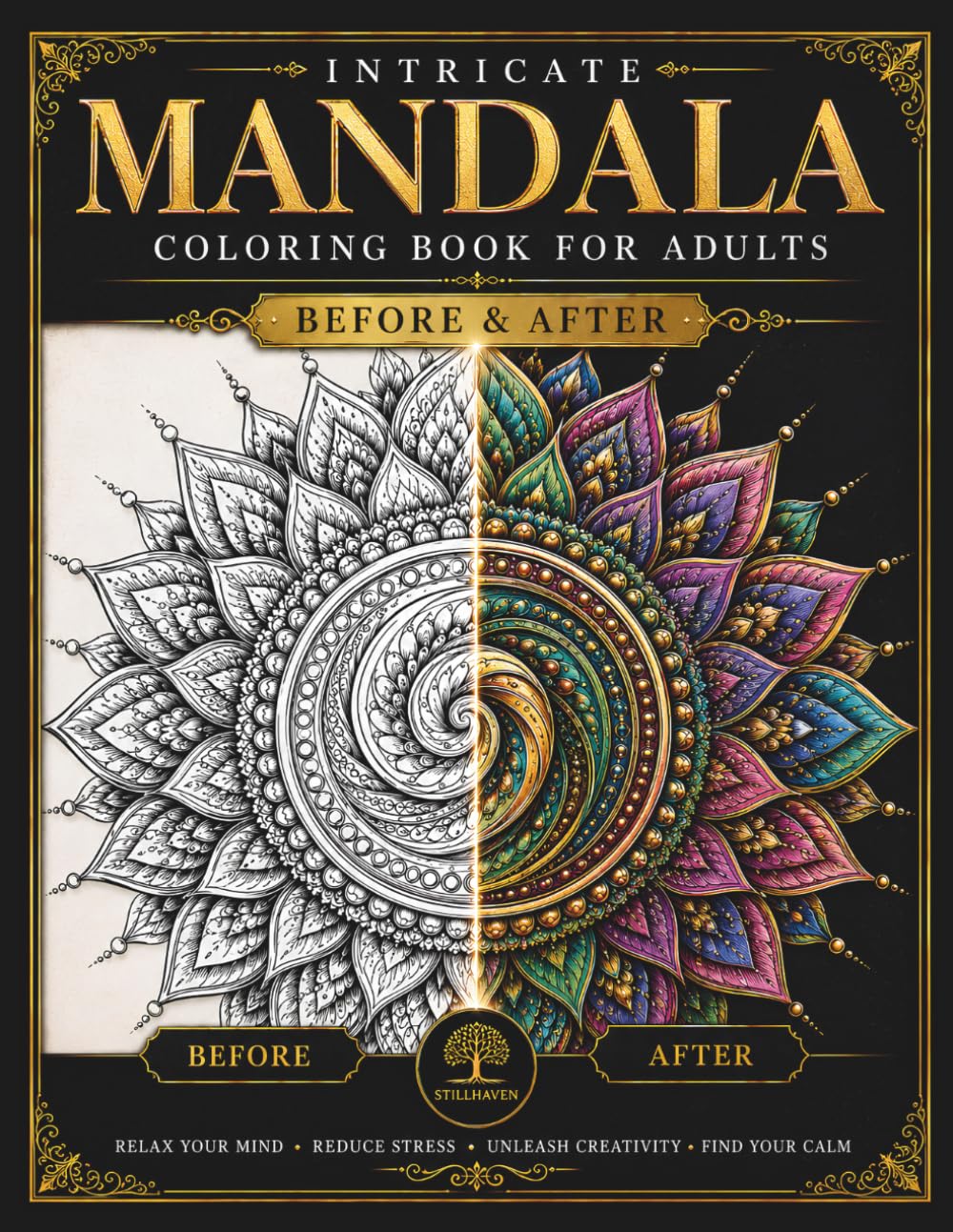 Intricate Mandala Coloring Book for Adults: Intricate Mandala Coloring Book for Adults (StillHaven Studio Mandalas – Hard)