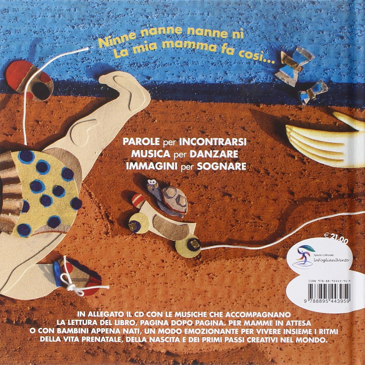 Ninne nanne nanne nì. Ediz. illustrata. Con CD Audio