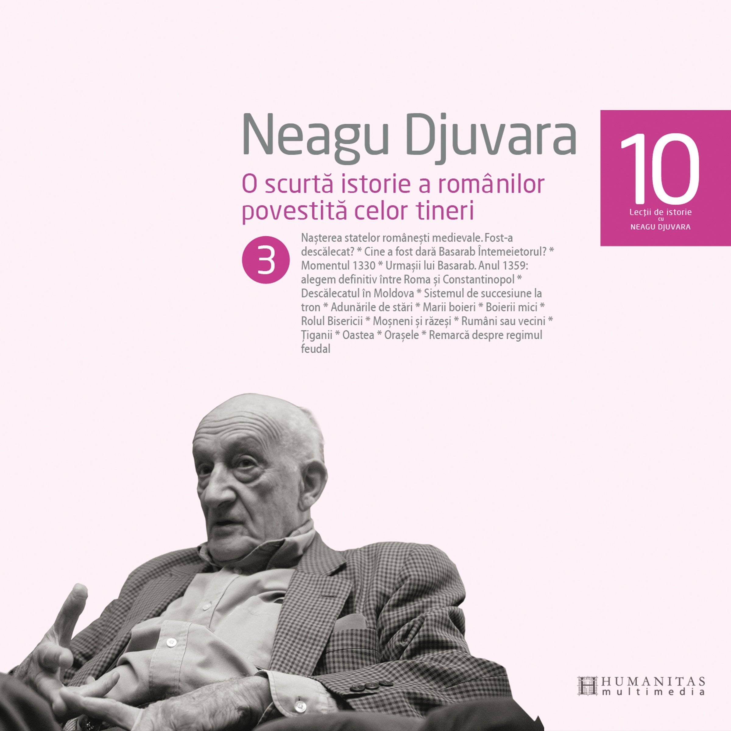 O scurtă istorie a românilor povestită celor tineri 3