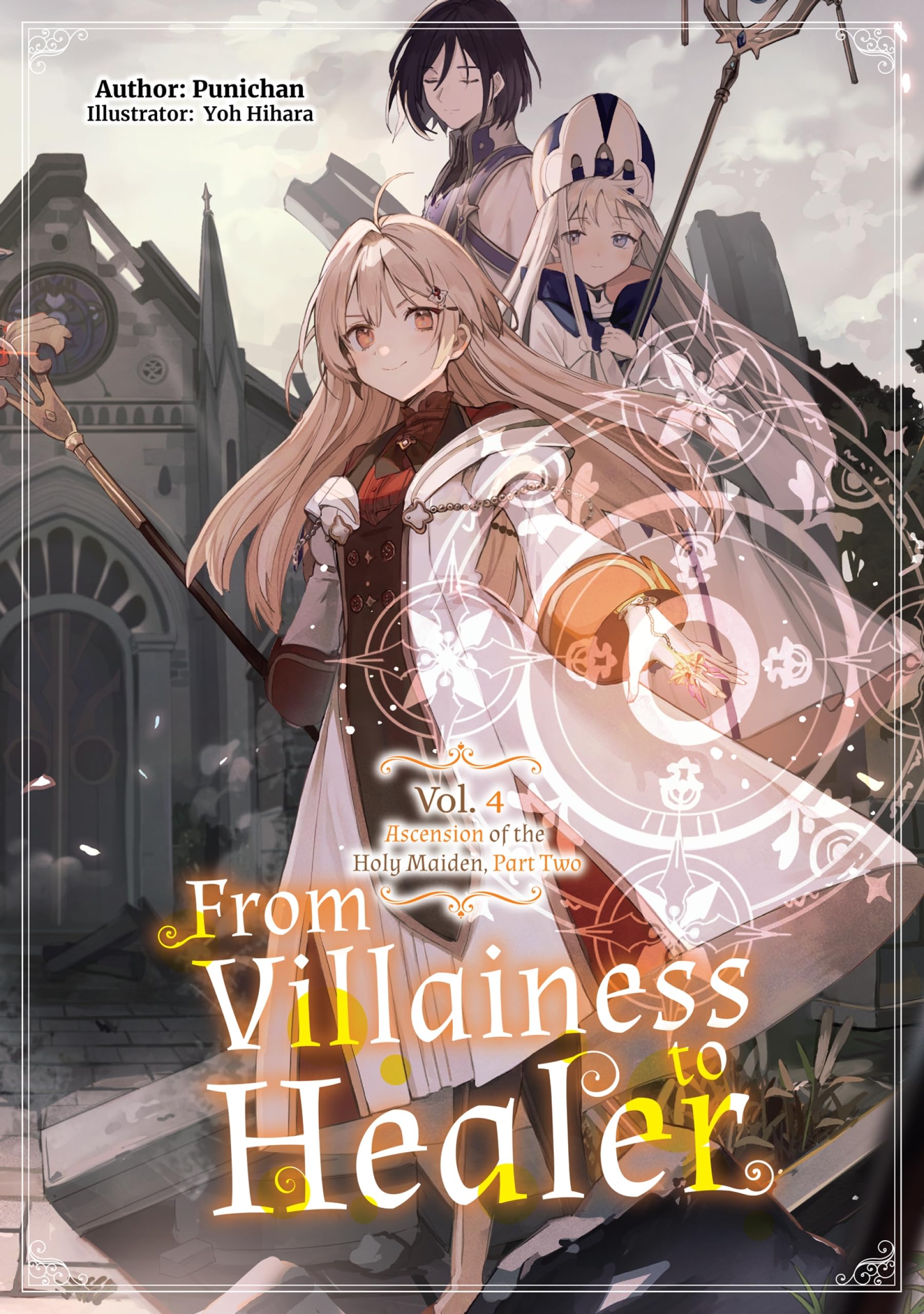 From Villainess to Healer: Volume 4