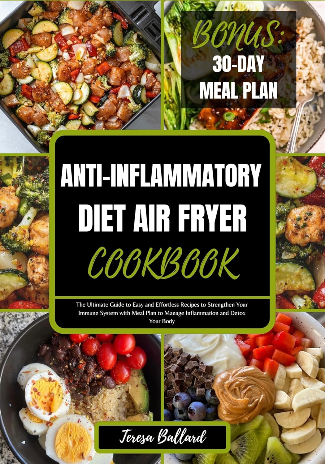 AntiInflammatory Diet Air Fryer Cookbook The Ultimate Guide to Easy