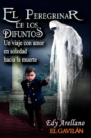 El peregrinar de los difuntos: Un viaje con amor en soledad hacia la muerte