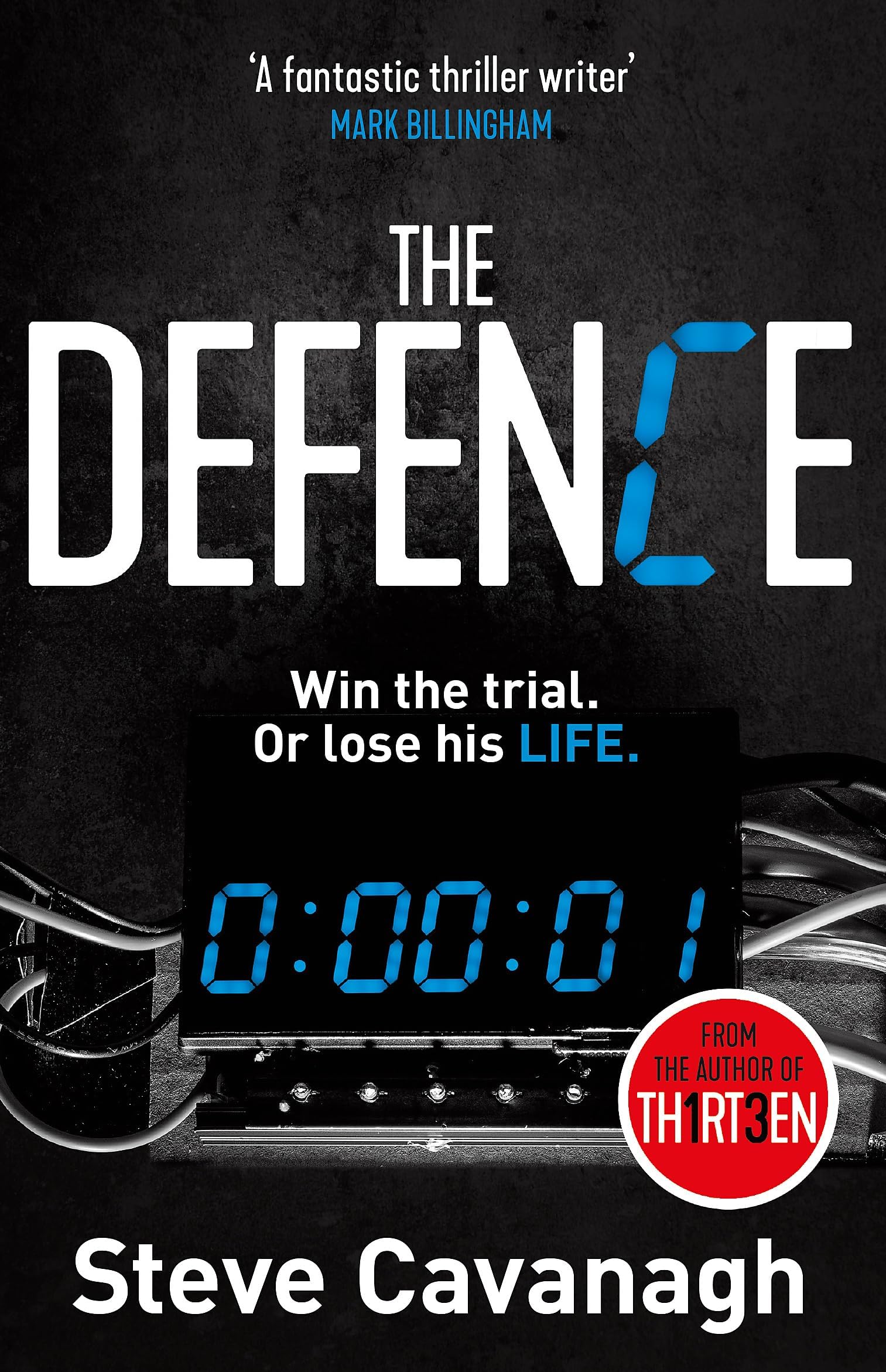 The Defence: Win the trial. Or lose his life.