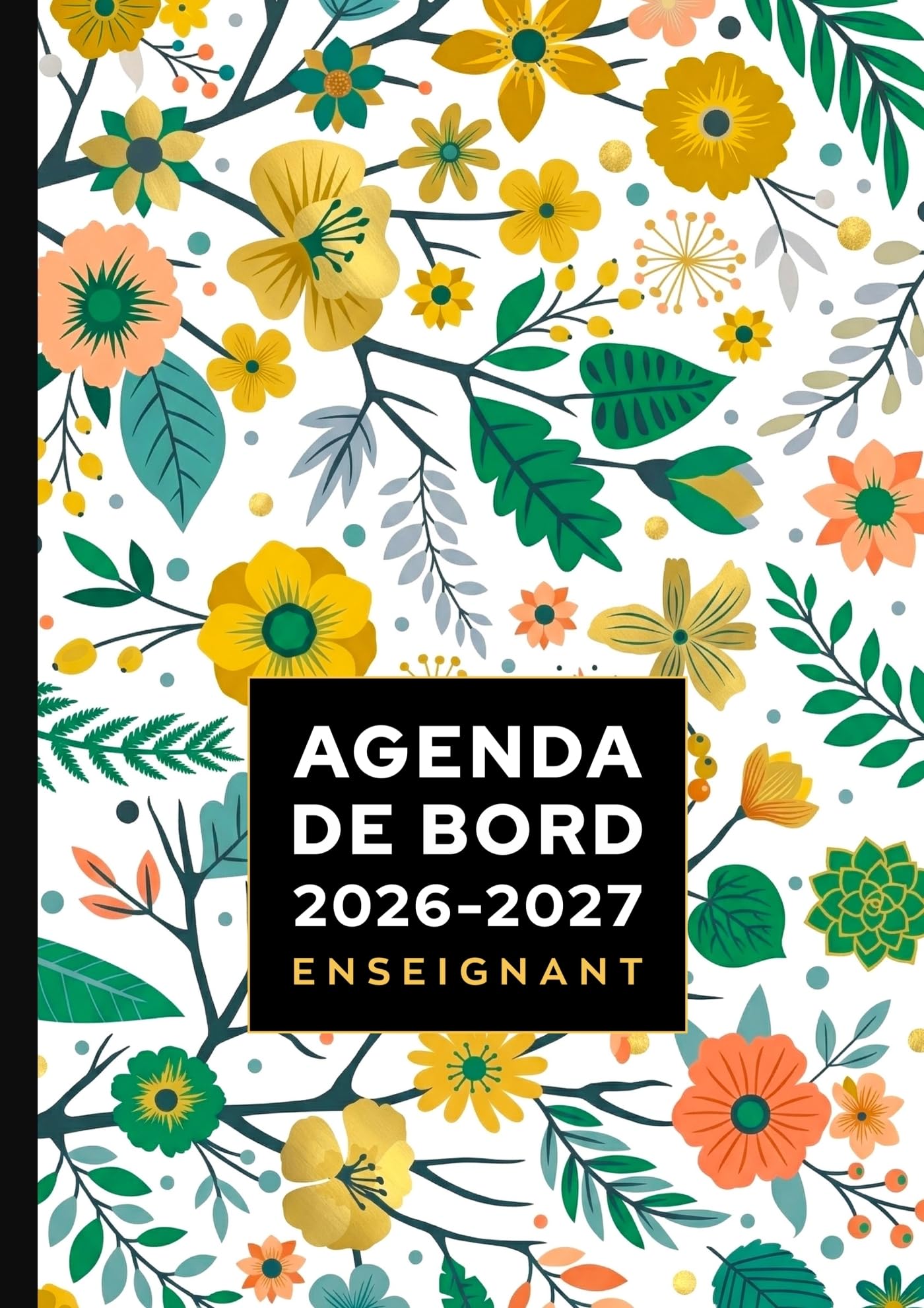 Agenda de bord 2026/2027 Enseignant: Carnet de bord A4 pour les professeurs