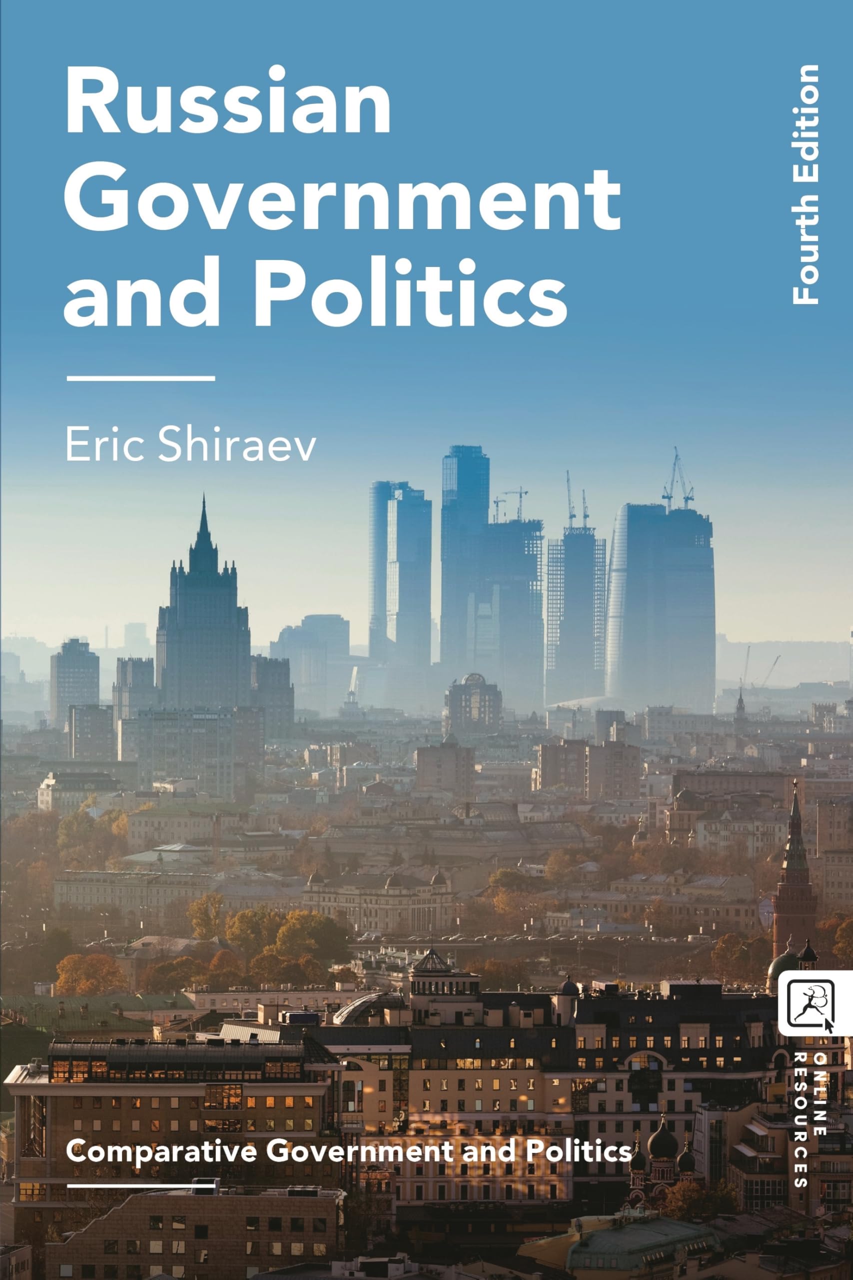 Russian Government and Politics by Eric  Shiraev (Paperback Book)