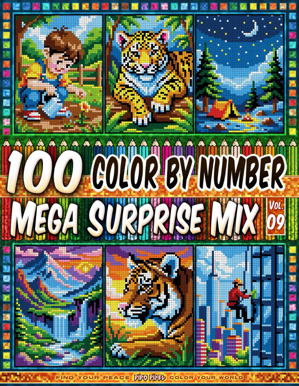 100 Color by Number - Mega Surprise Mix - Vol. 09: 100 Designs in Pixel Art - Relaxing And Enjoyable Coloring Experience