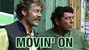 Movin' On