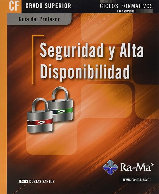 Portada de Seguridad y Alta Disponibilidad. Grado Superior. Guia del Profeso R