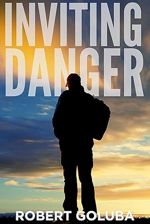 Inviting Danger