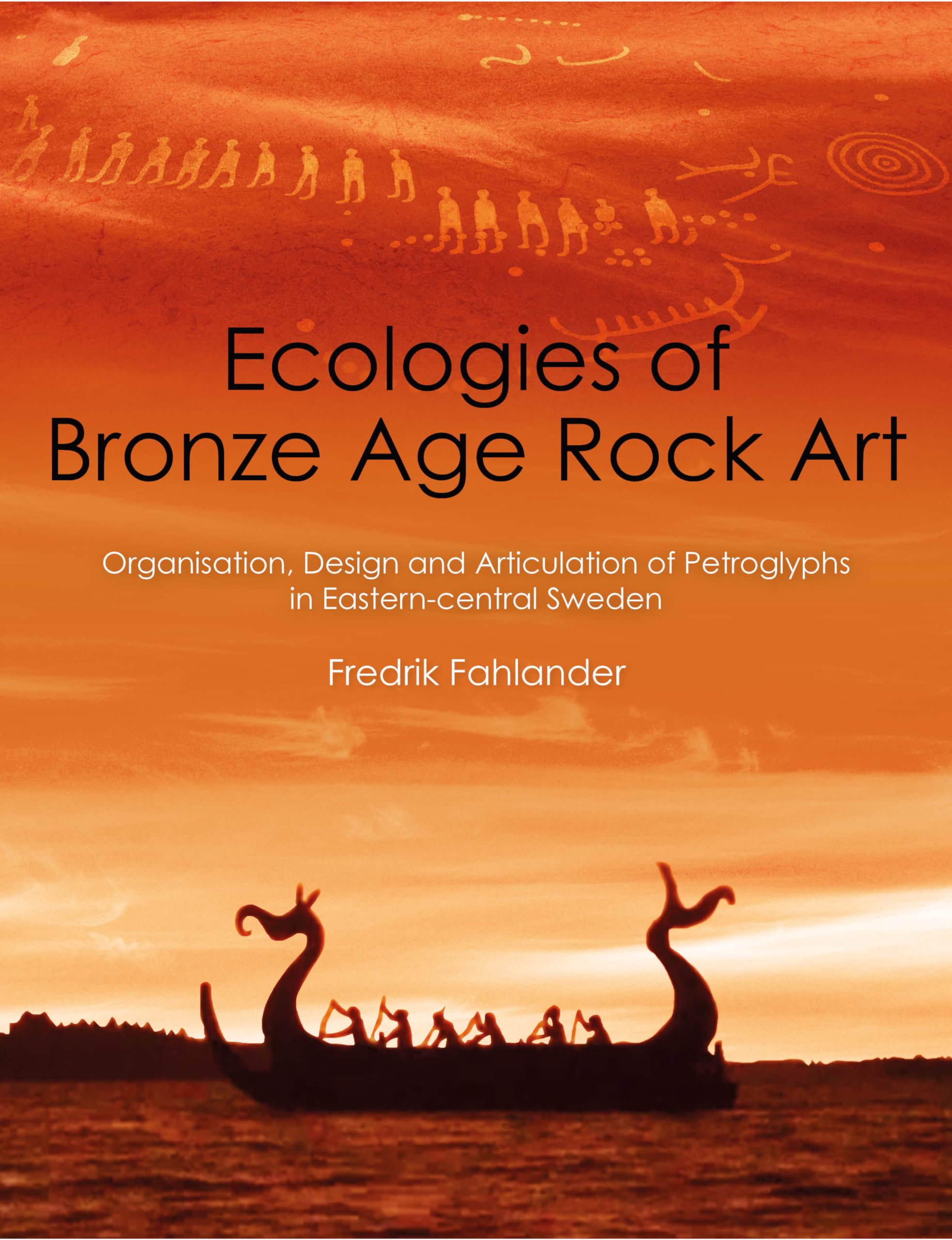 Art rupestre âge du bronze Suède : livre d'archéologie sur le design des pétroglyphes