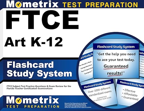 FTCE Art K-12 Flashcard Study System: FTCE Test Practice Questions &amp; Exam Review for the Florida Teacher Certification Examinations (Cards)