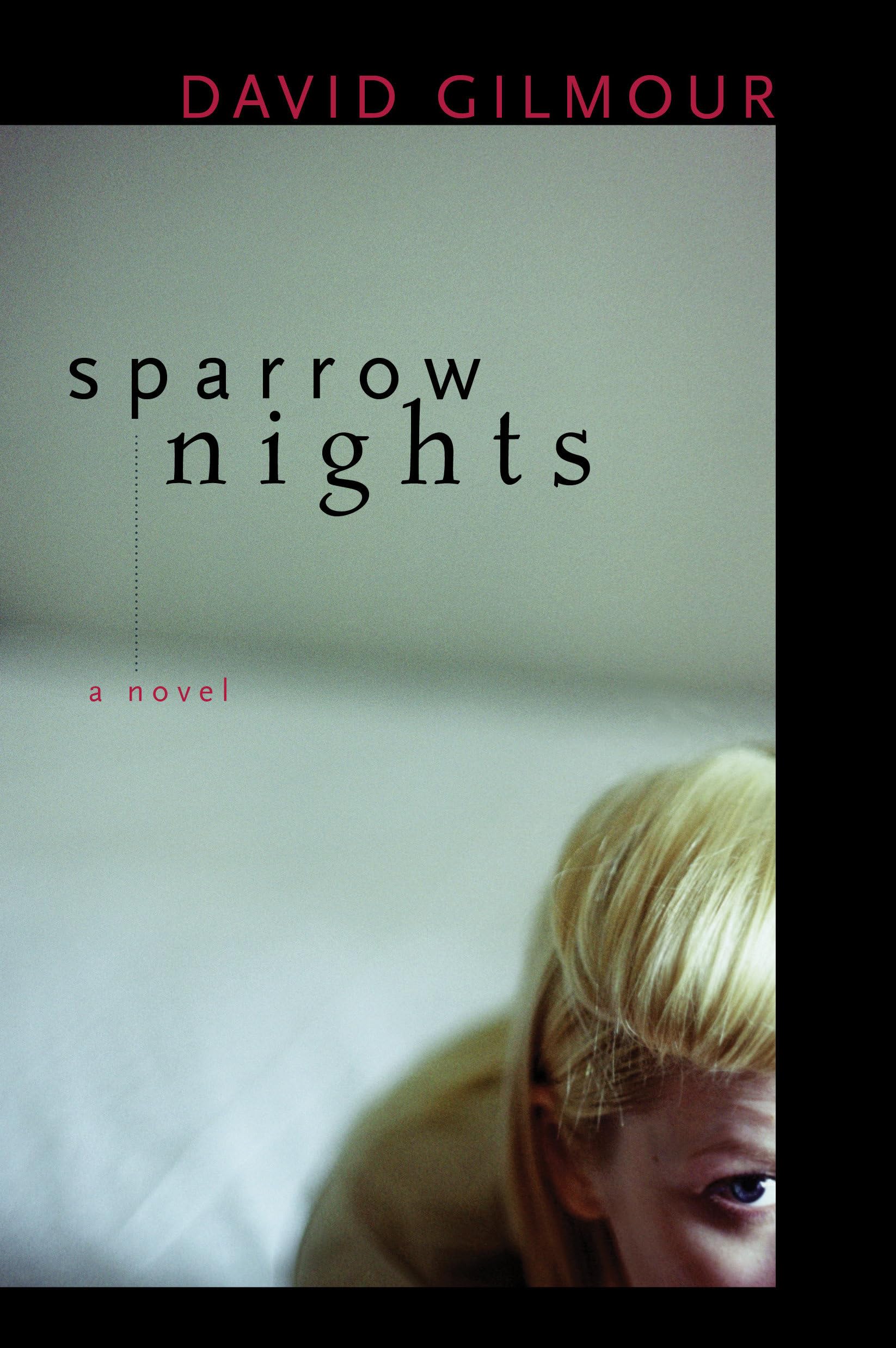 Sparrow Nights: A Novel