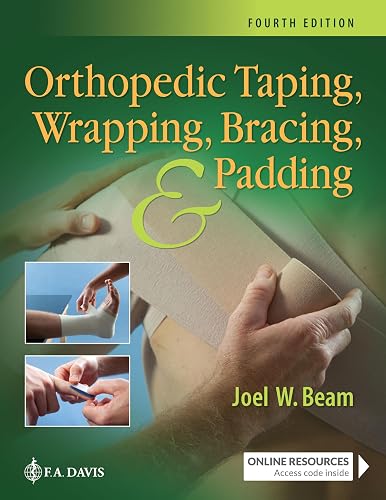 Orthopedic Taping, Wrapping, Bracing, and Padding