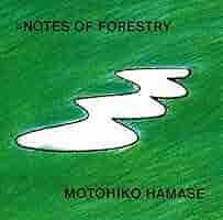 #NOTES OF FORESTRY / 樹木の音階　濱瀬元彦 レコード 0019154915_10_600x600_crop_cen