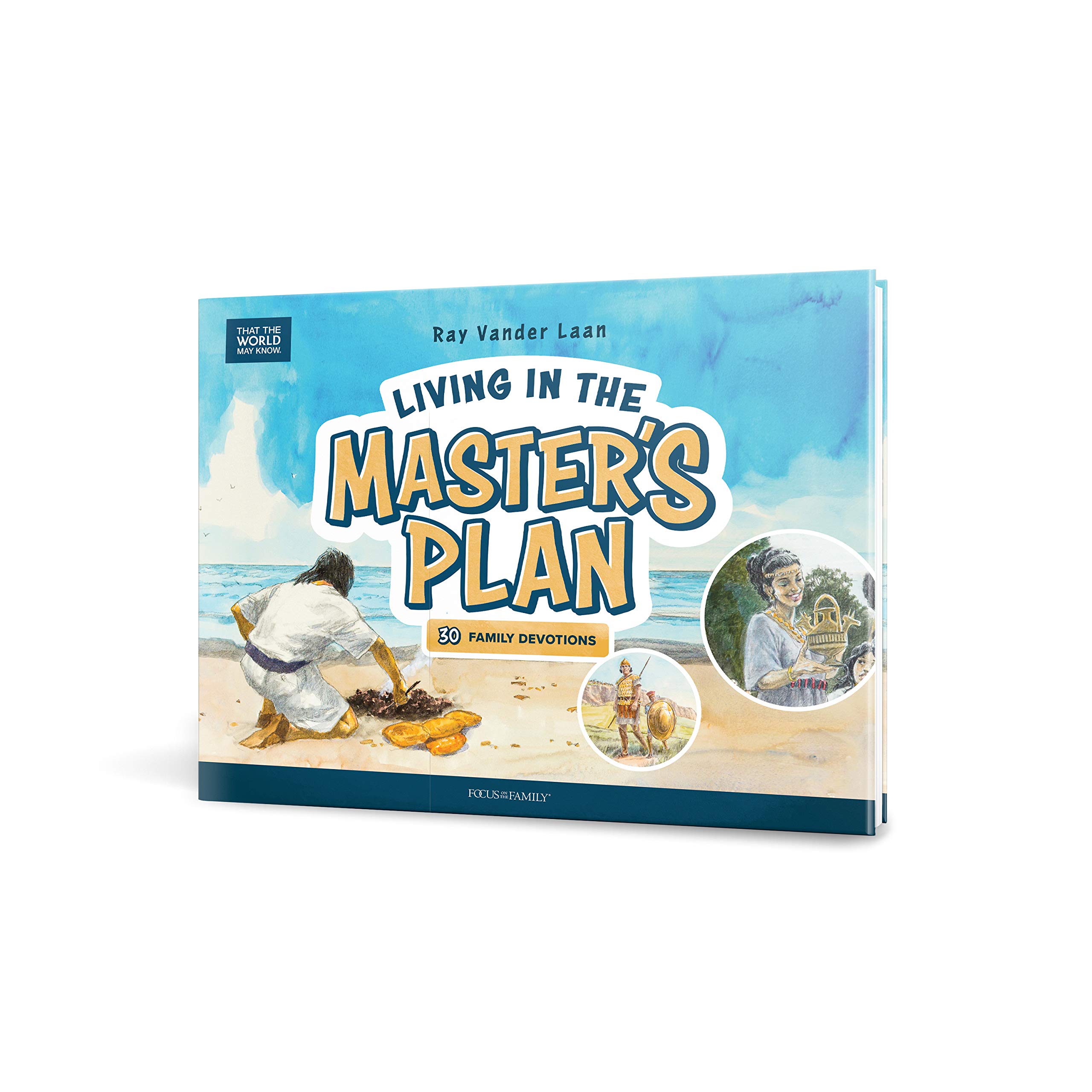 Living in the Master's Plan: 30 Family Devotions (That the World May Know) - Image 3