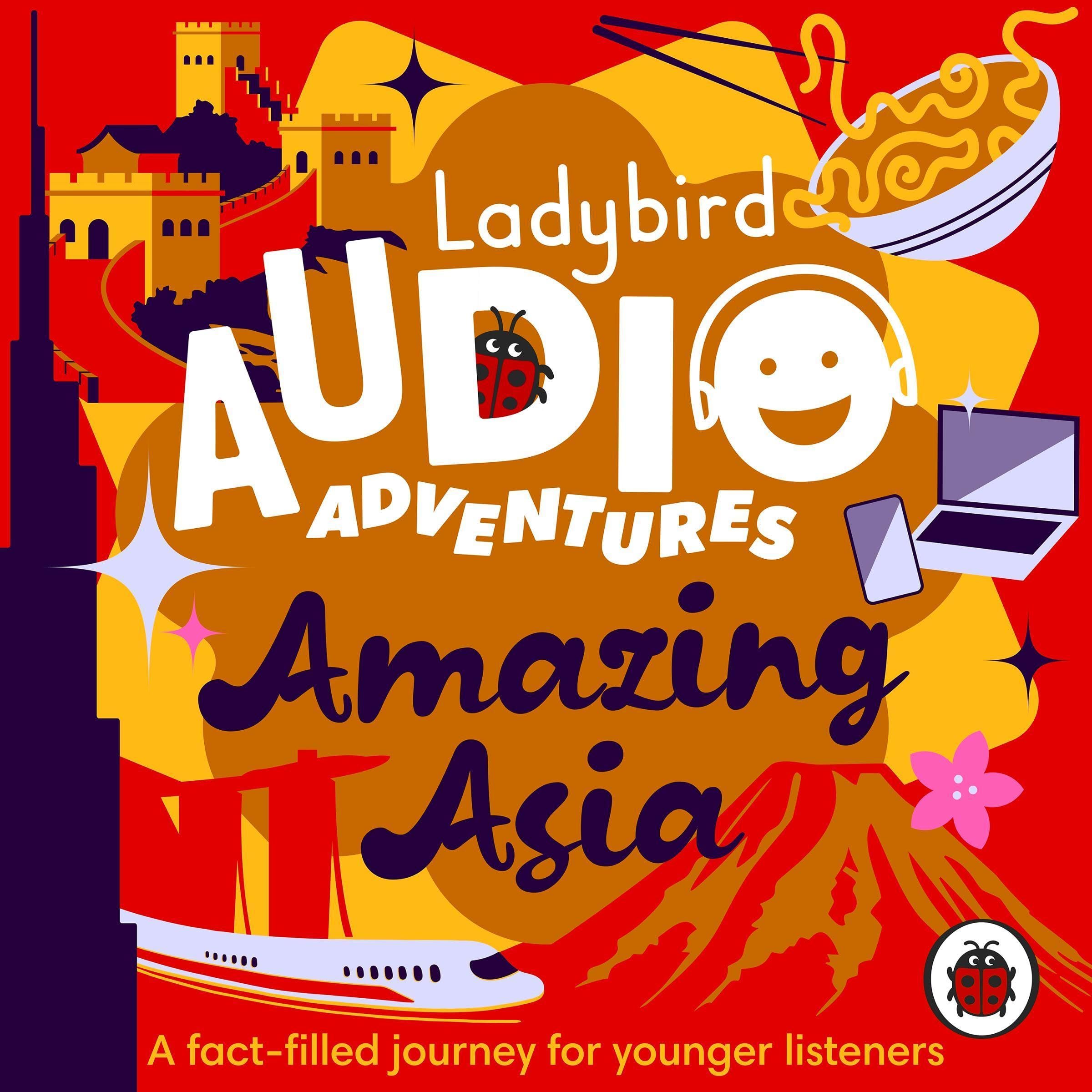 Ladybird Audio Adventures: Amazing Asia