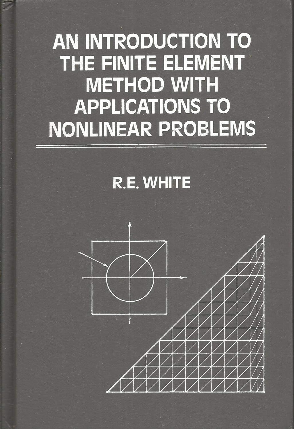 An Introduction to the Finite Element Method with Applications to ...