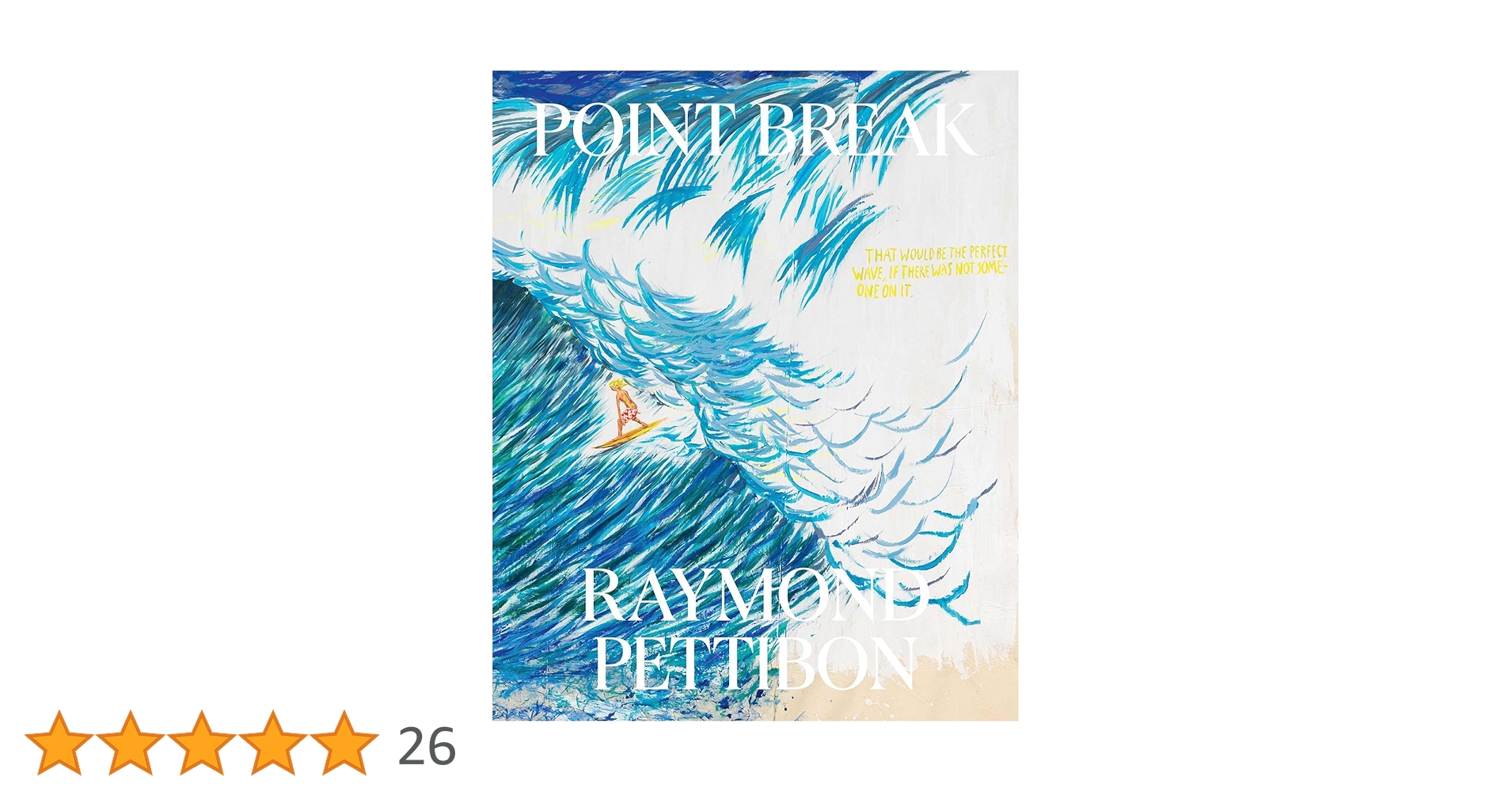 Raymond Pettibon レイモンド・ペティボン Point Break Amazon | Point Break: Raymond Pettibon, Surfers and Waves