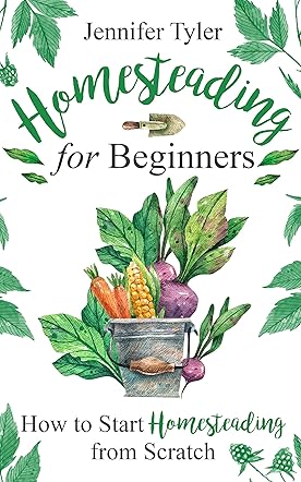 Homesteading for Beginners