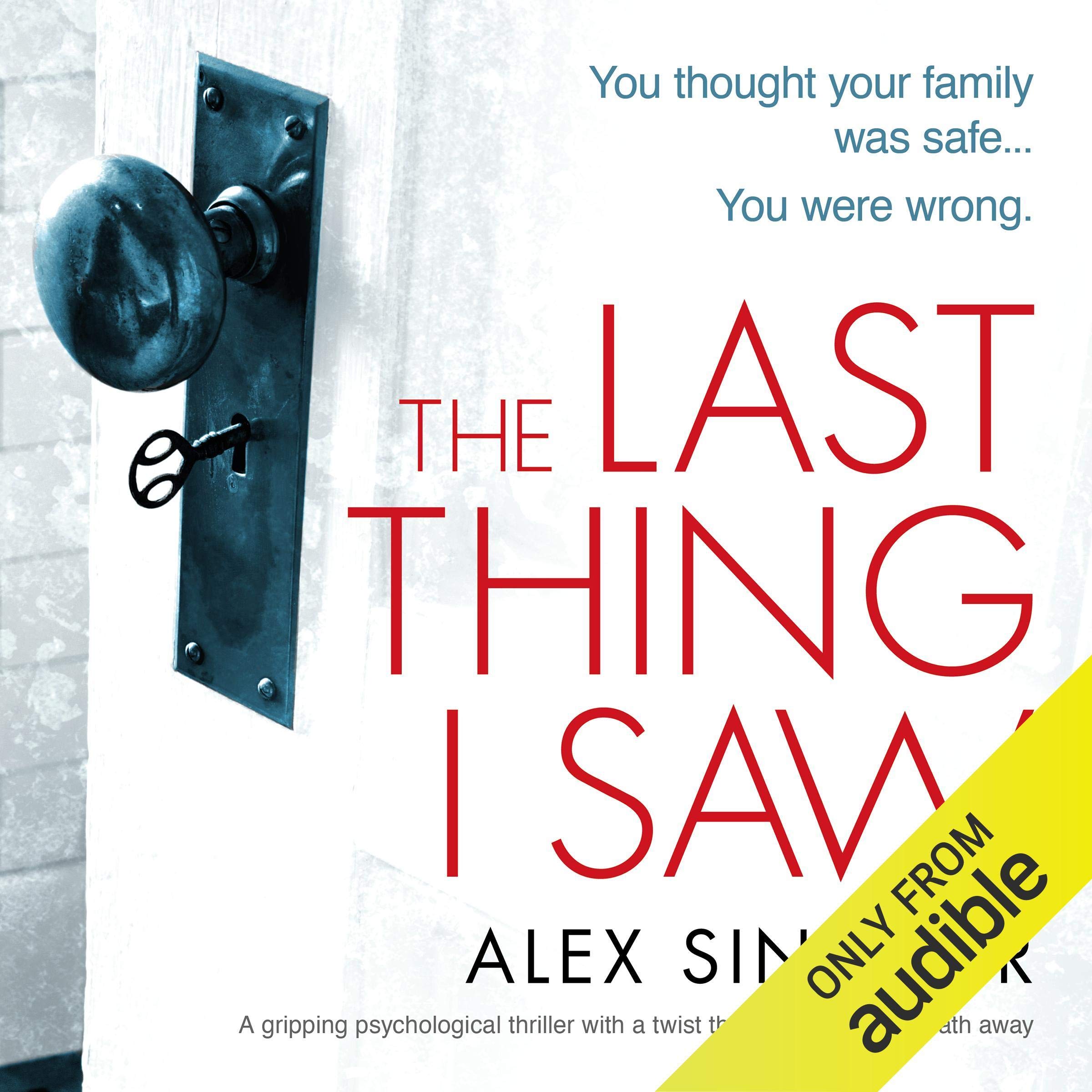 The Last Thing I Saw