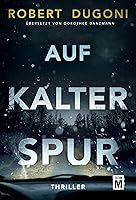 Auf kalter Spur (Tracy Crosswhite)
