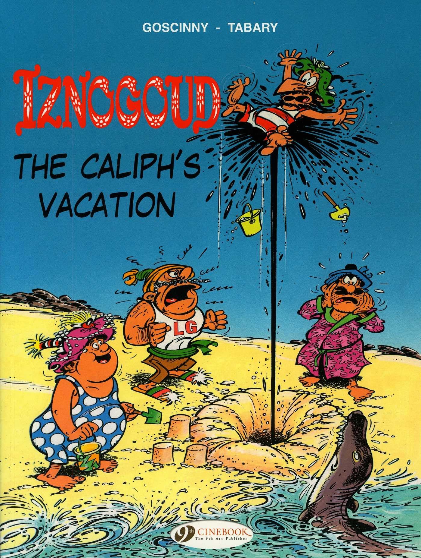 Iznogoud 2 - The Caliphs Vacation by Goscinny (Paperback Book)