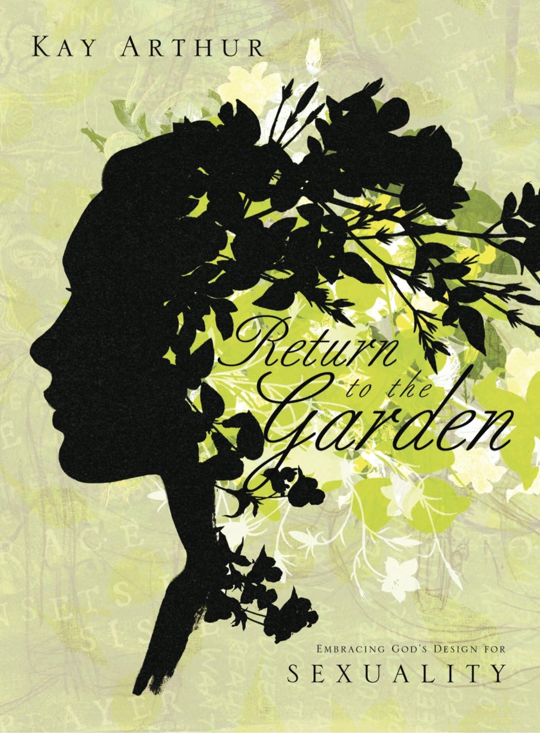 Return to the Garden Member Book (Embracing Gods Design for Sexu)
