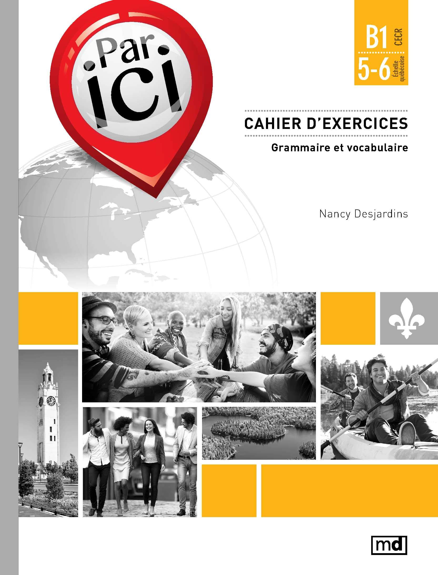 Www Methode Parici Com Avec Ce Code Amazon.fr - Méthodes de français Par ici B1/5-6: Cahier d'exercices  grammaire et vocabulaire - Desjardins, Nancy - Livres