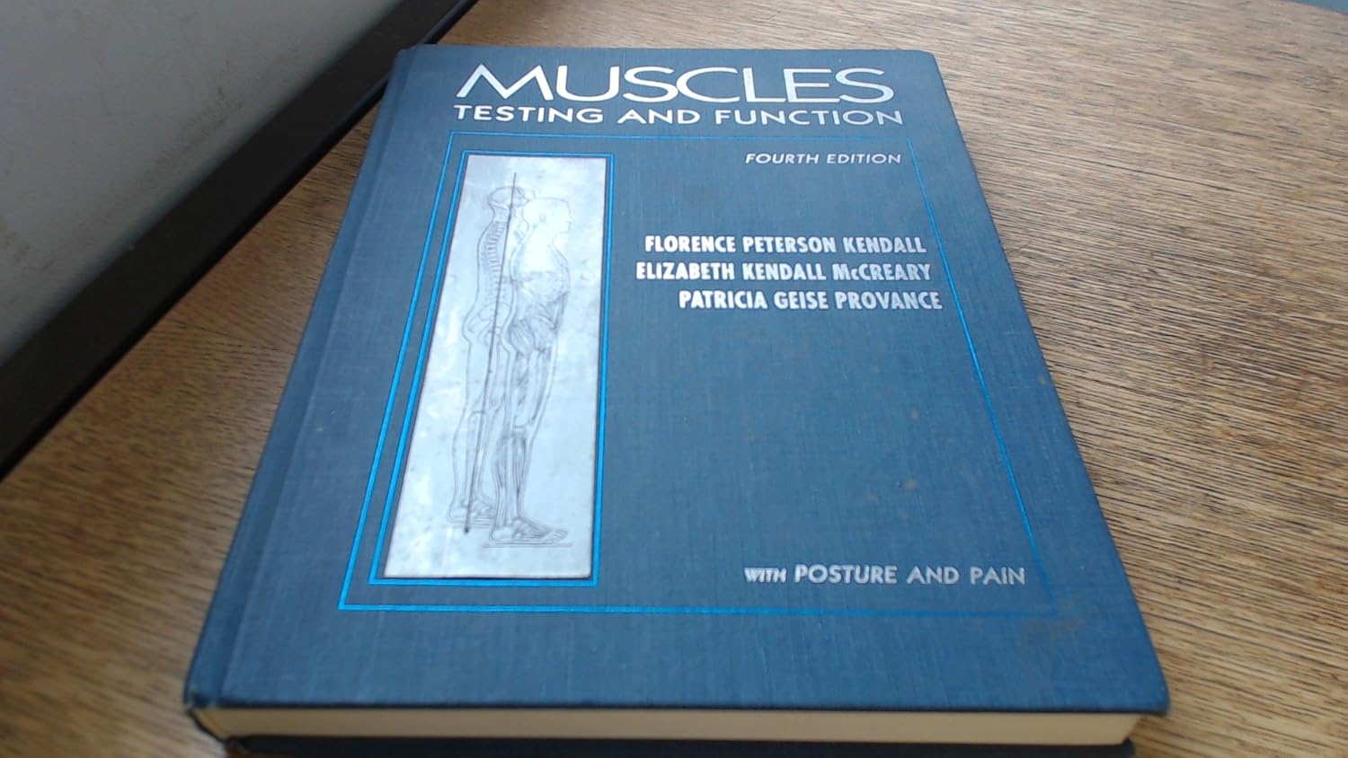 Muscles Testing and Function Amazon.co.uk Kendall, Florence Peterson
