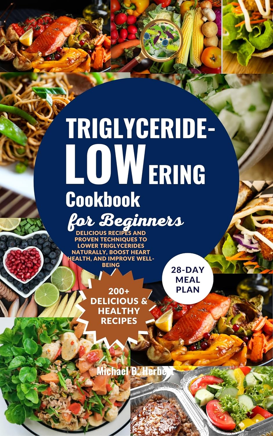 TriglycerideLowering Cookbook for Beginners Delicious Recipes and