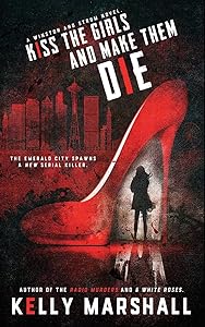 Kiss the Girls and Make Them Die