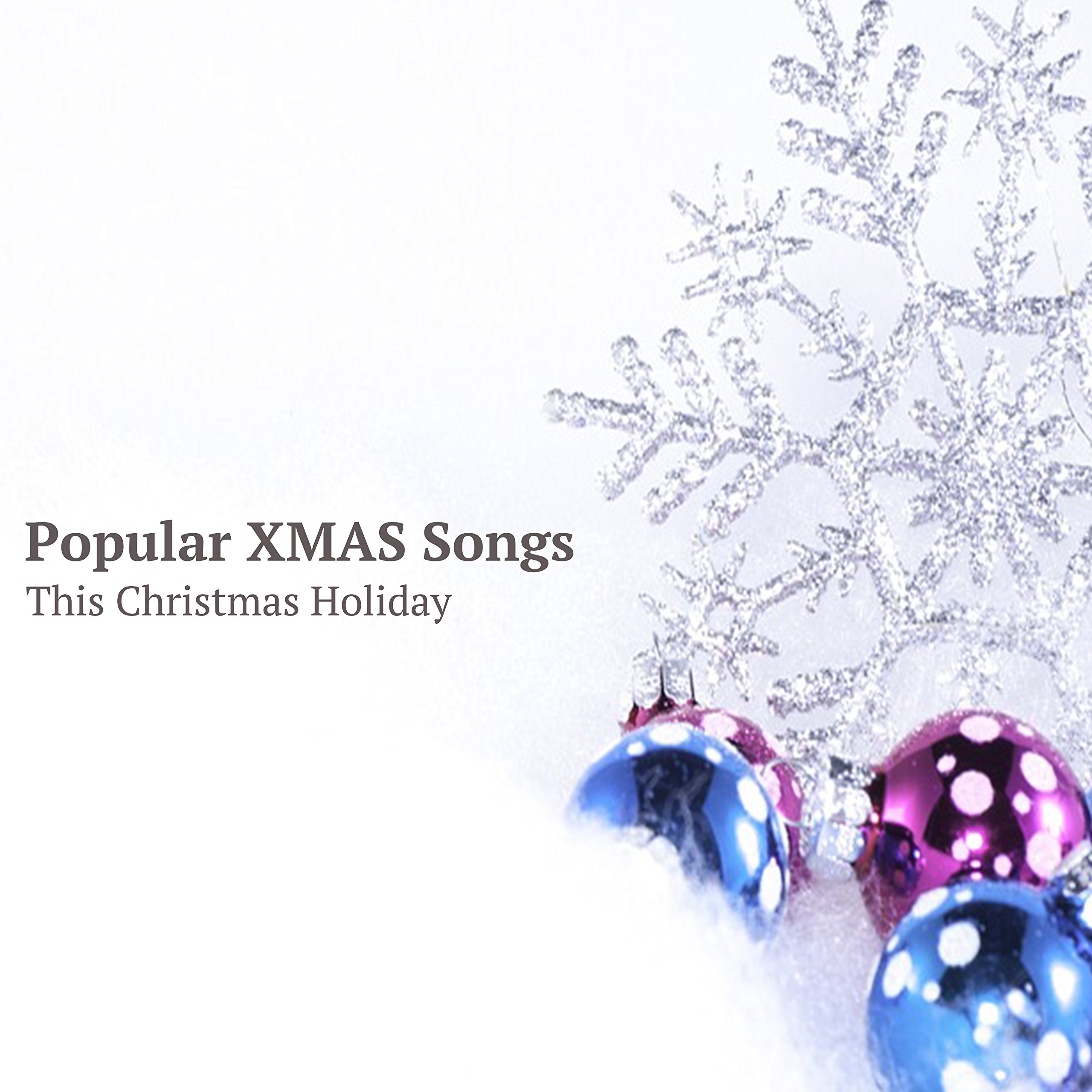 Popular XMAS Songs
