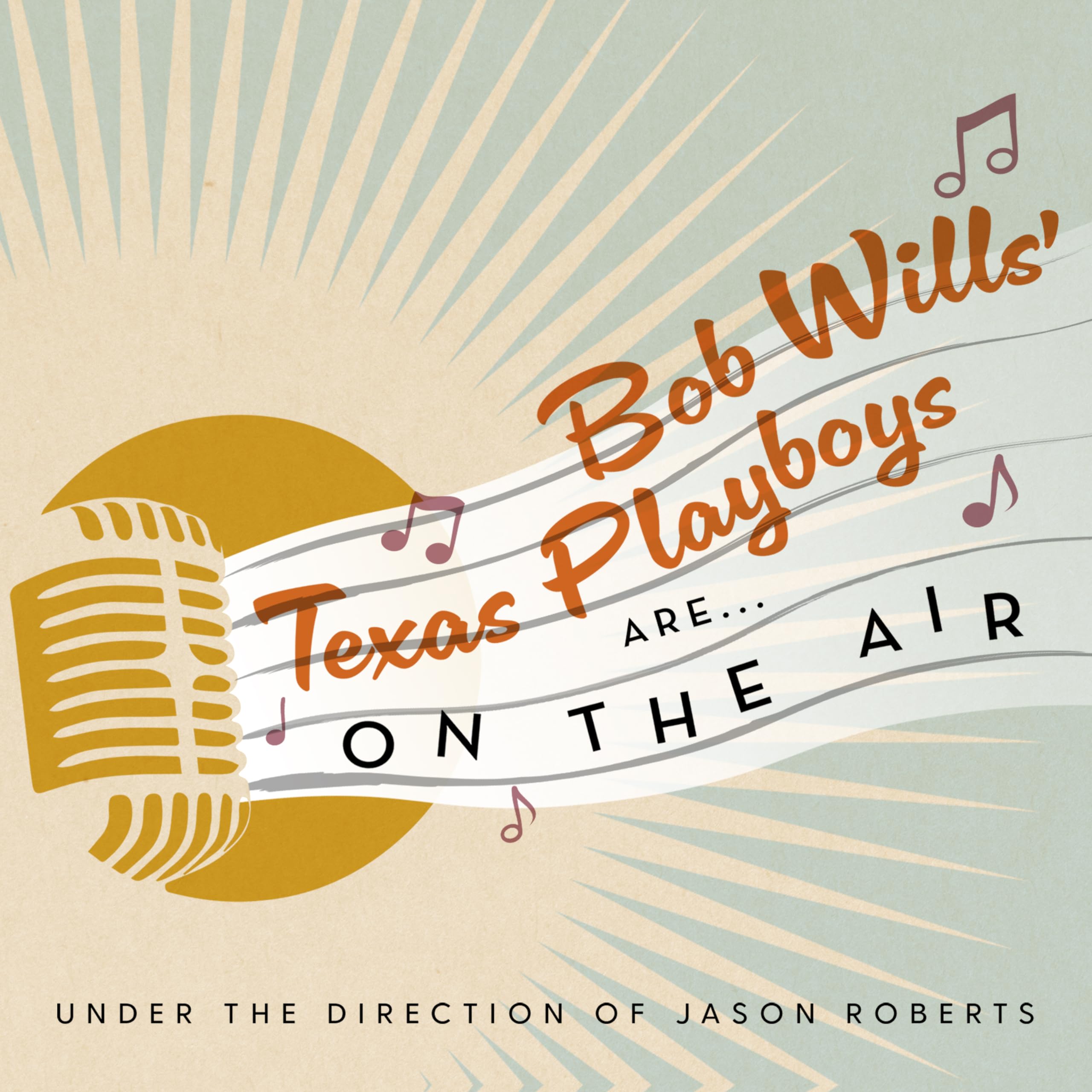 Bob Wills' Texas Playboys